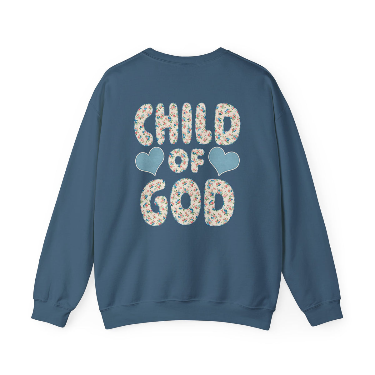 Child of God Crewneck Sweatshirt Floral Cross Christian Faith Pullover