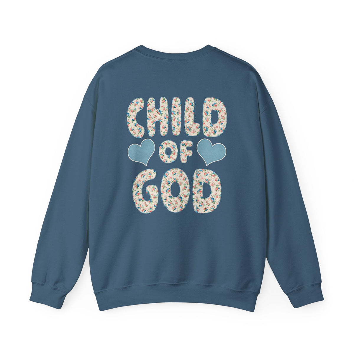 Child of God faith-based sweatshirt with floral lettering