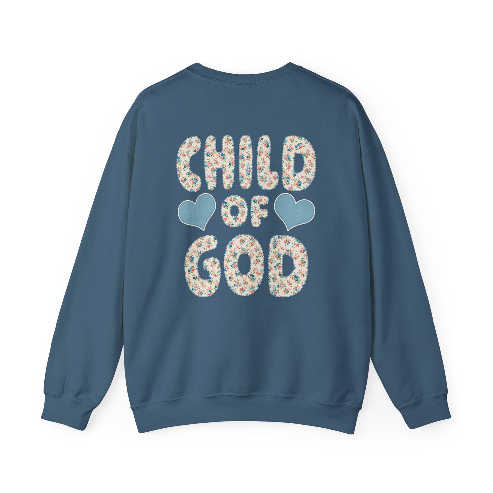 Child of God faith-based sweatshirt with floral lettering