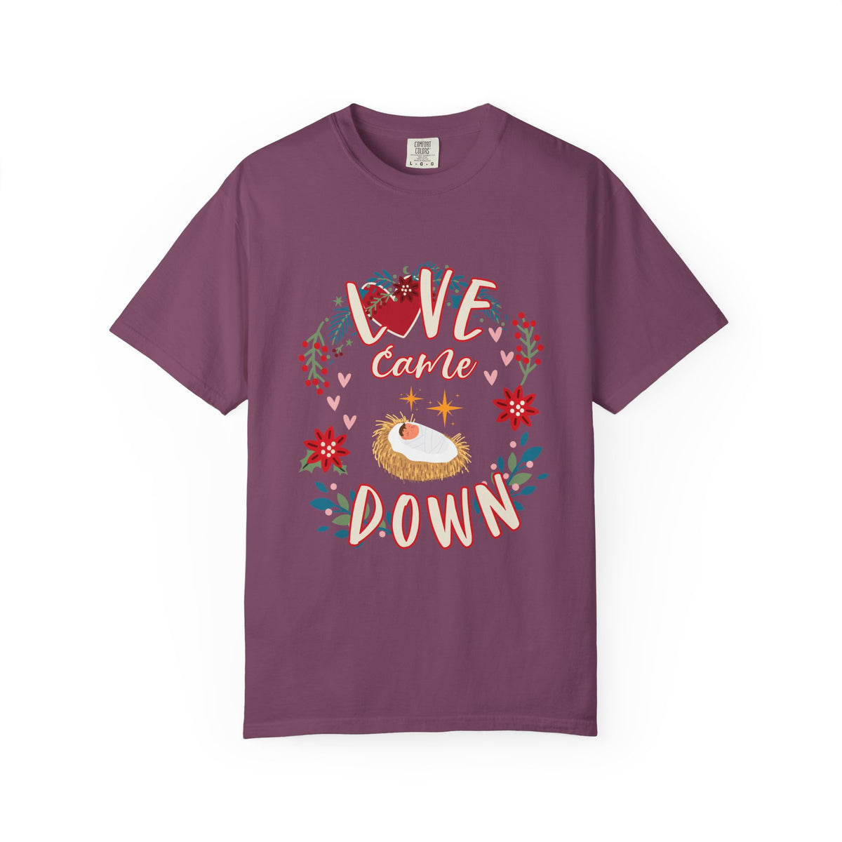 Love Came Down Christmas T-Shirt Christian Graphic Tee