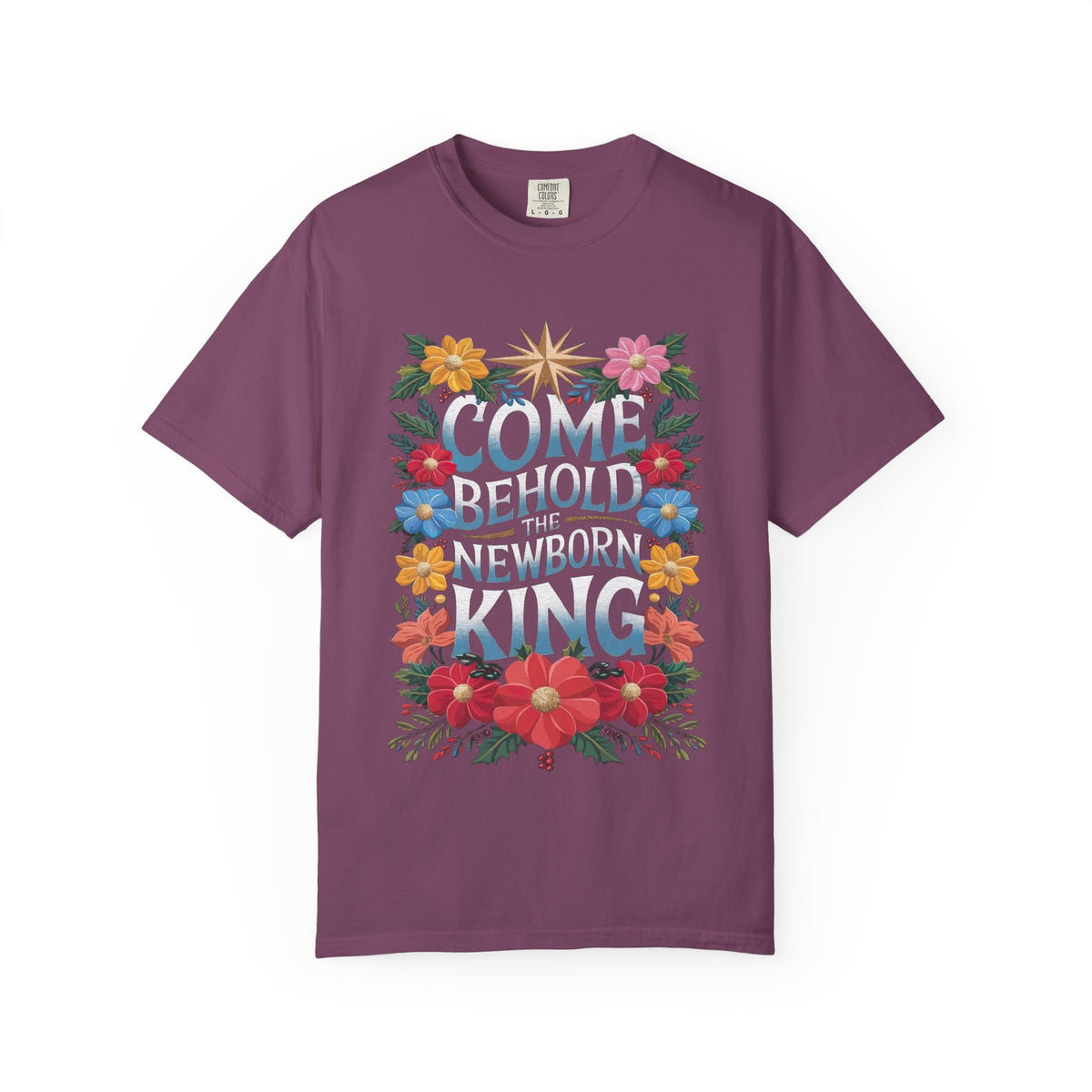 Come & Behold the Newborn King Christmas T-Shirt Christian Graphic Tee