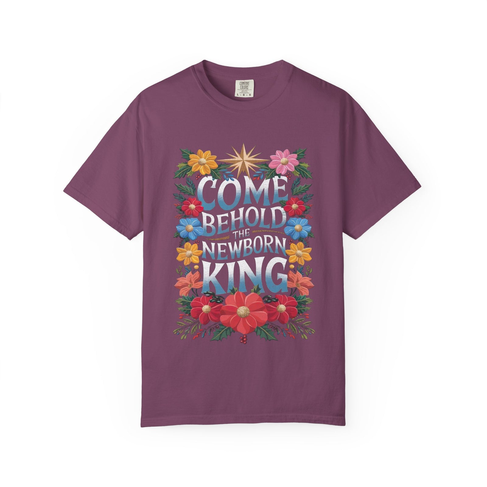 Come & Behold the Newborn King Christmas T-Shirt Christian Graphic Tee