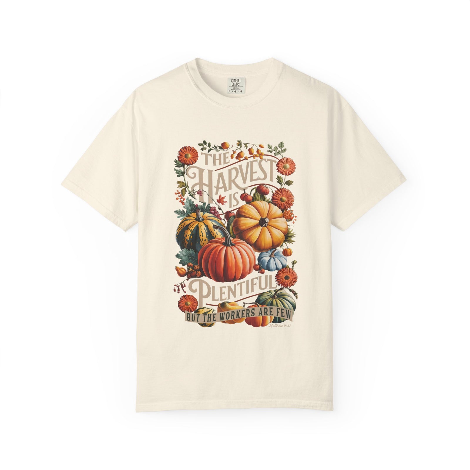 The Harvest is Plentiful T-Shirt Fall Pumpkin Harvest Christian Tee