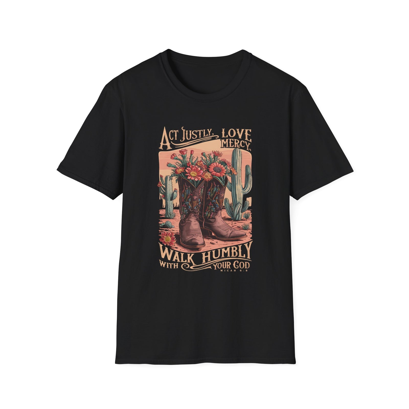 Act Justly Love Mercy T-Shirt Western Cactus Floral Christian Faith Tee