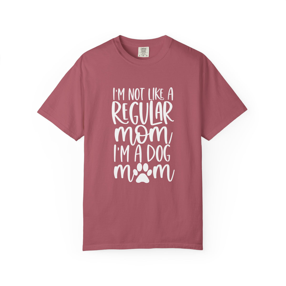 Not a Regular Mom I'm a Dog Mom T-Shirt Cute Graphic Tee