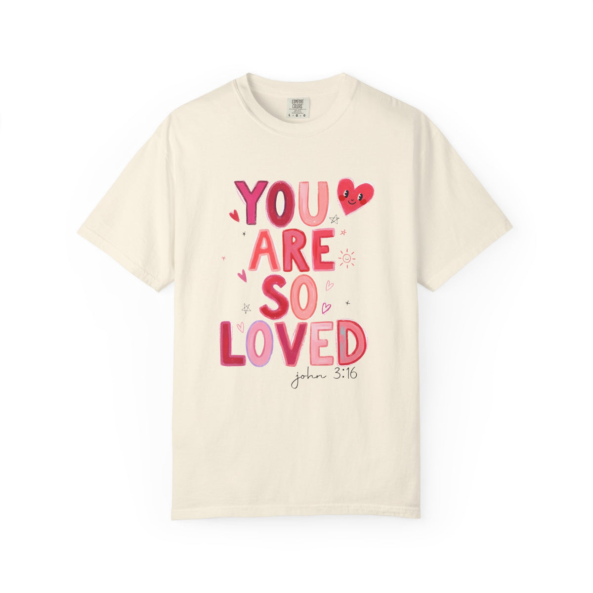 You Are So Loved John 3:16 Valentine's Day Graphic T-Shirt Unisex Short Sleeve Tee - Sydney So Sweet