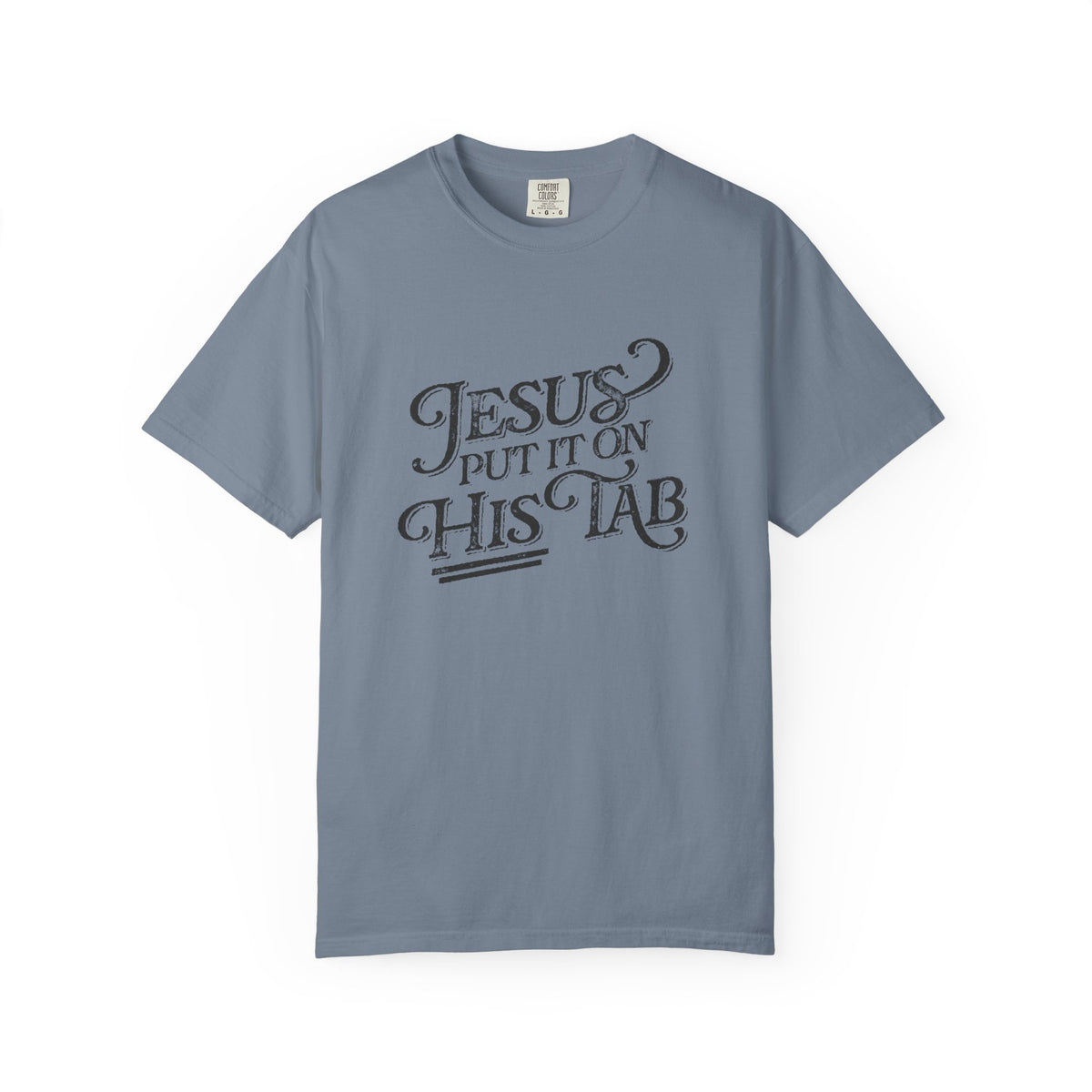 Jesus Put It On His Tab T-Shirt Christian Faith Graphic Unisex Distressed Grunge Tee