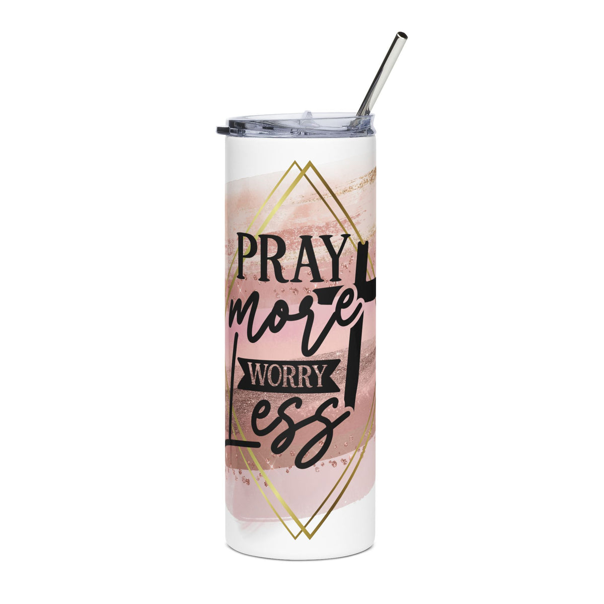 Pray More Worry Less 20oz Stainless Tumbler Insulated Christian Travel Cup - Sydney So Sweet