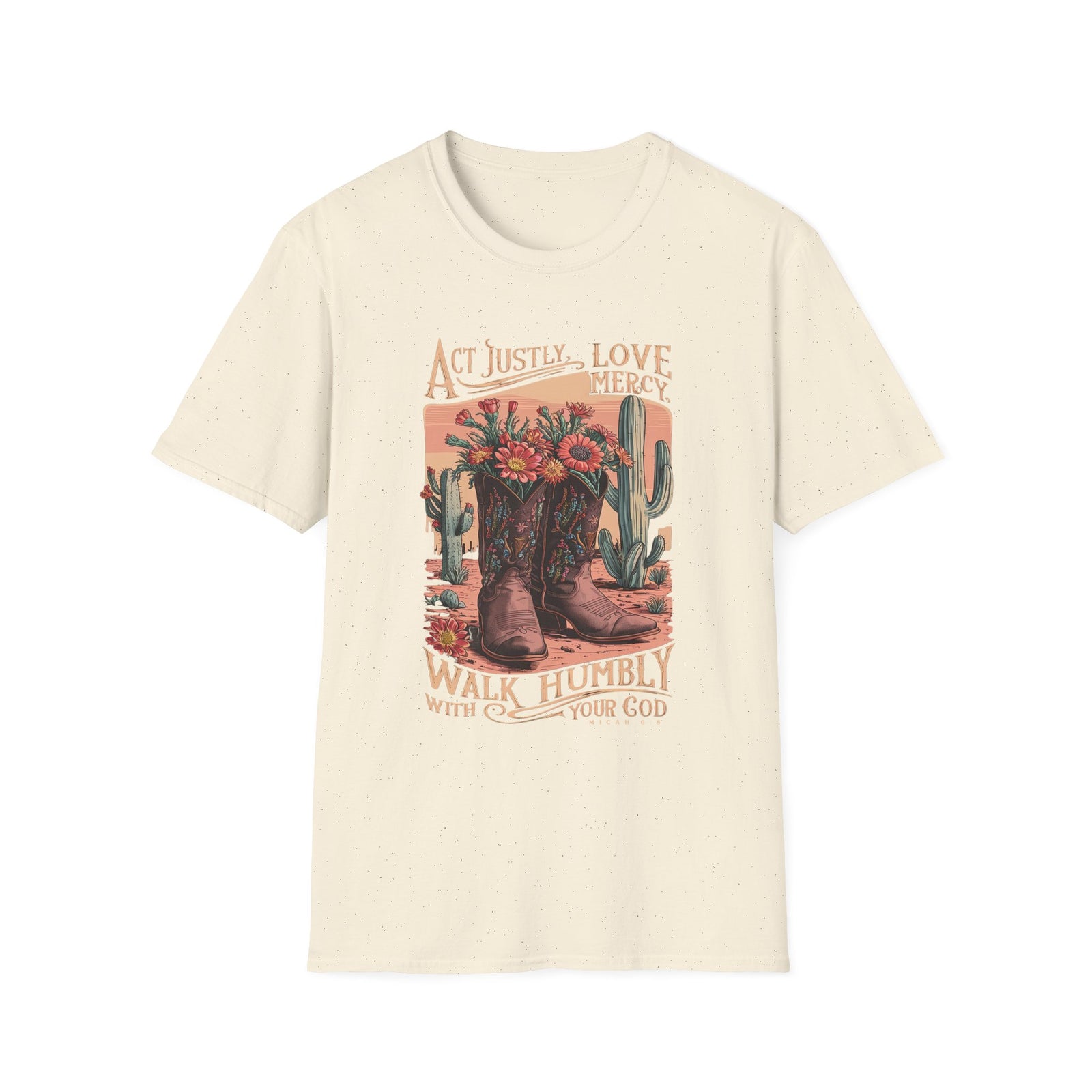 Act Justly Love Mercy T-Shirt Western Cactus Floral Christian Faith Tee