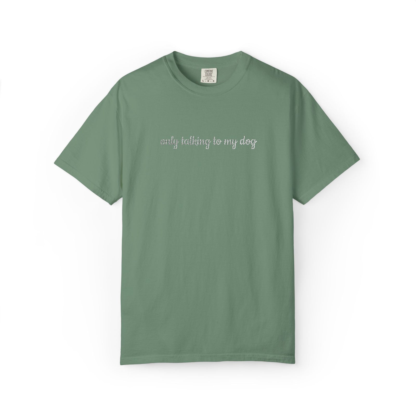 Only Talking to My Dog Embroidered Script Tee Dog Mom T-Shirt