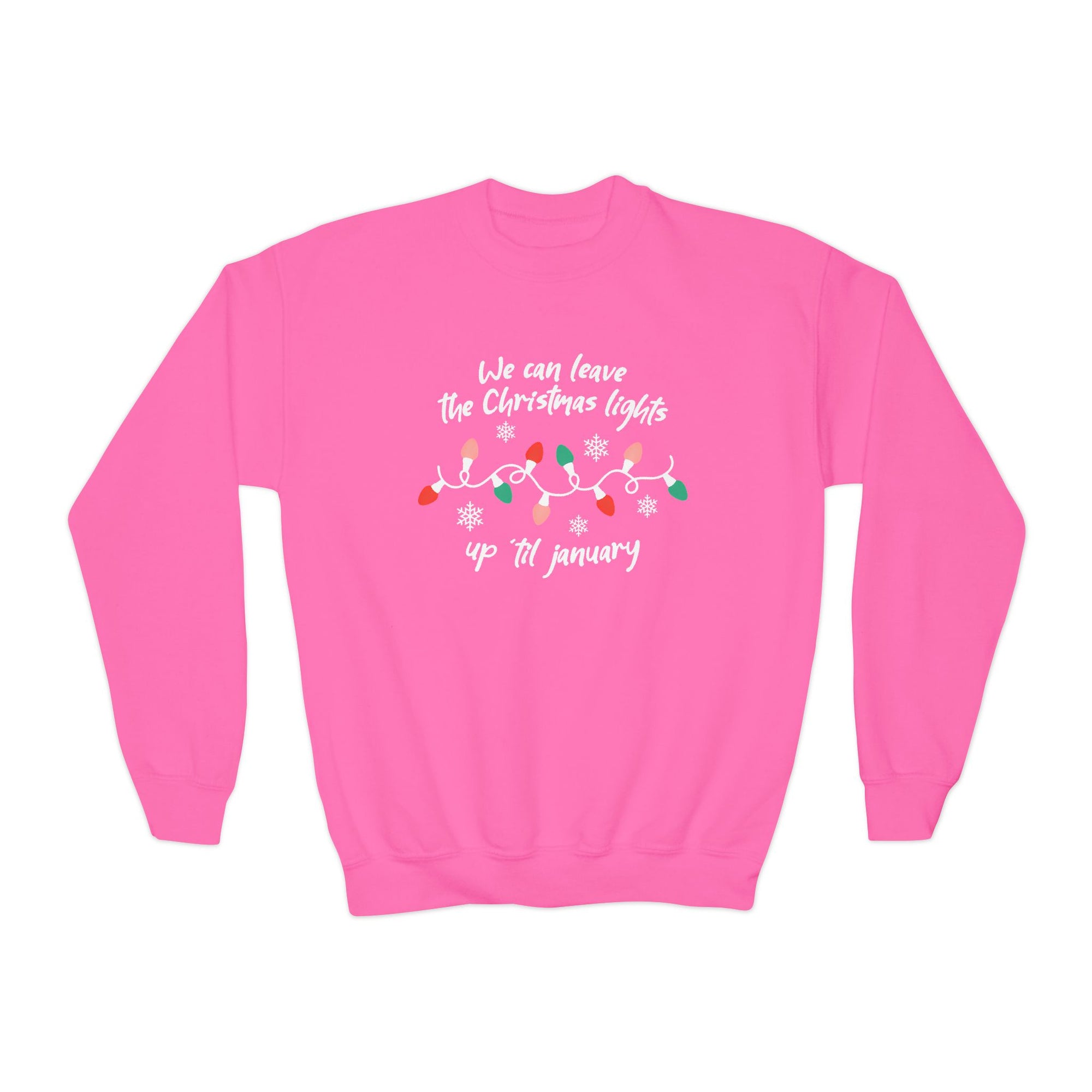 Leave the Christmas Lights Up Kids' Crewneck Cozy Christmas Graphic Sweatshirt - Sydney So Sweet