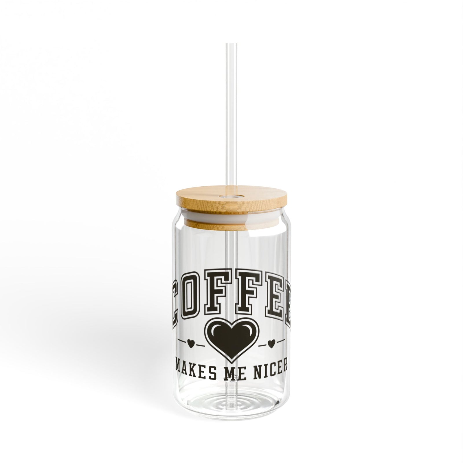Coffee Makes Me Nicer Heart Sipper Glass 16oz Reusable Drink Jar with Lid & Straw