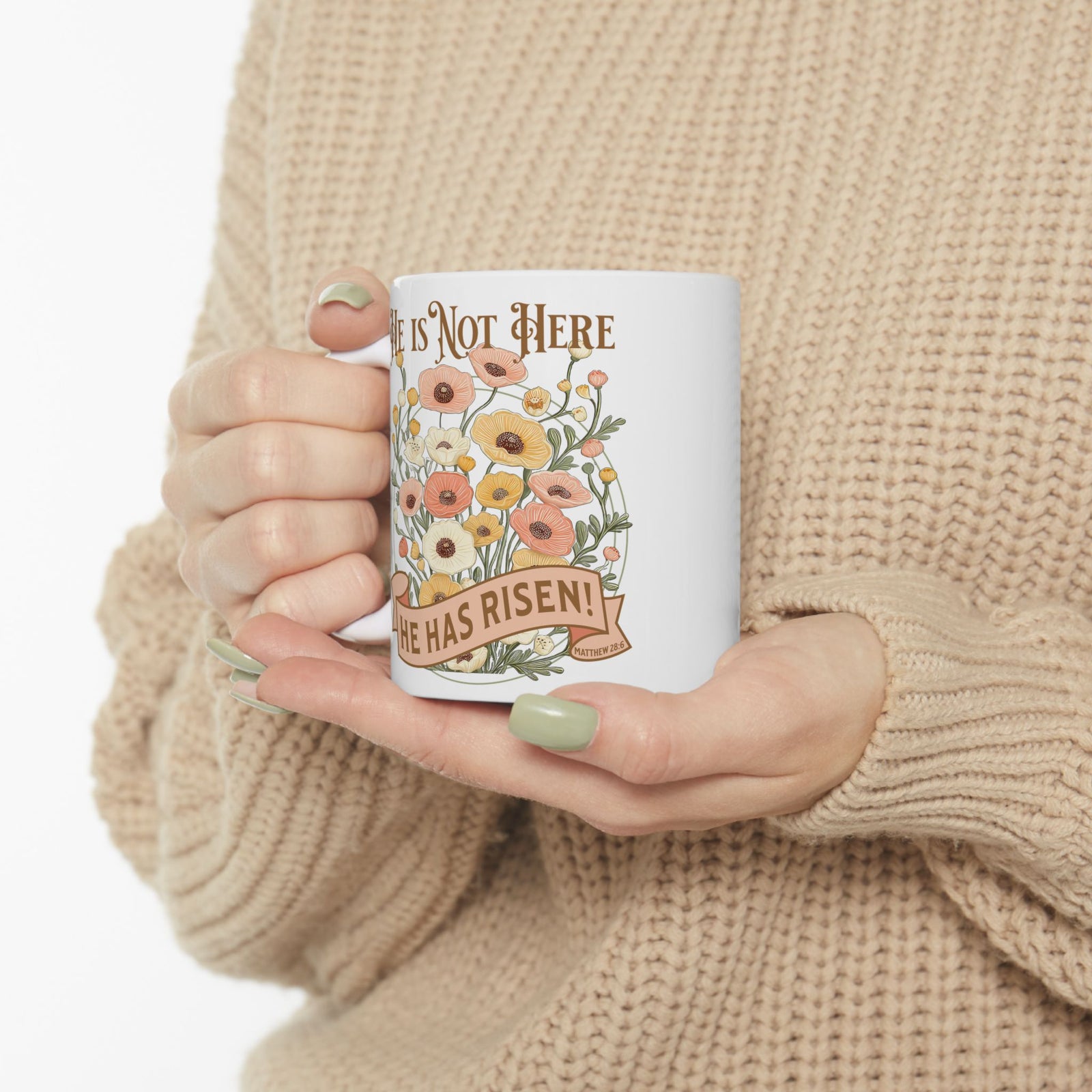 He is Not Here He Has Risen Easter Christian Ceramic Mug Coffee Cup (11oz & 15oz)