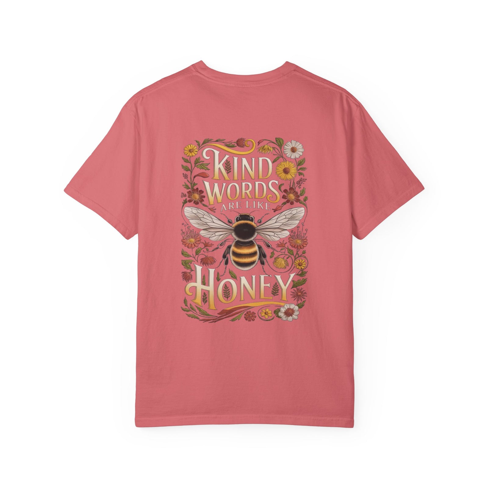Kind Words are Like Honey T-Shirt Proverbs Bee Floral Tee