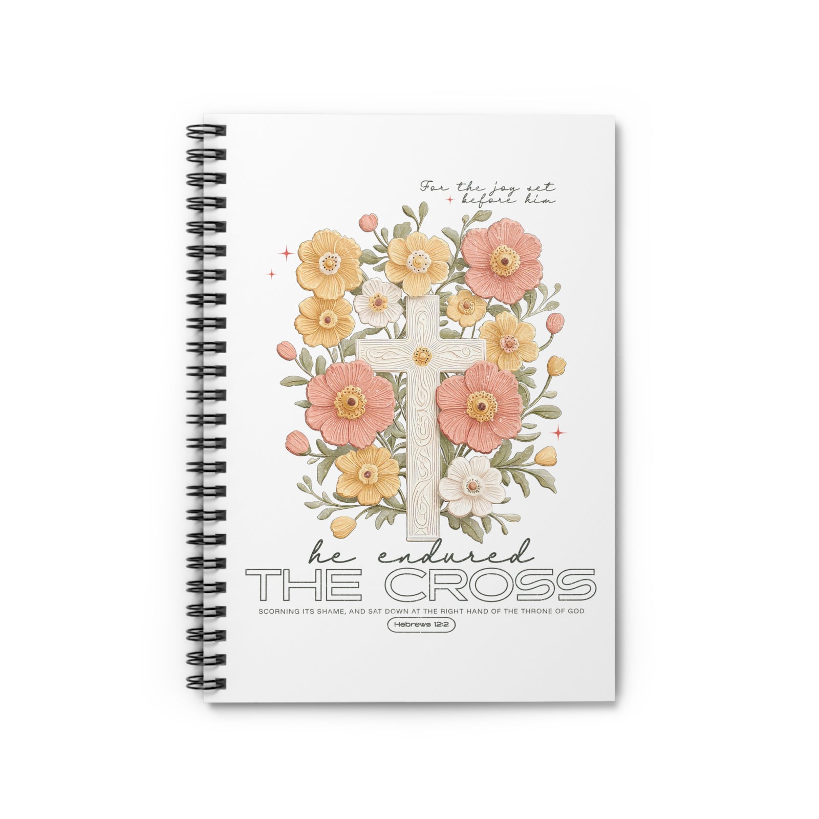 For the Joy Set Before Him Christian Ruled Spiral Notebook Journal