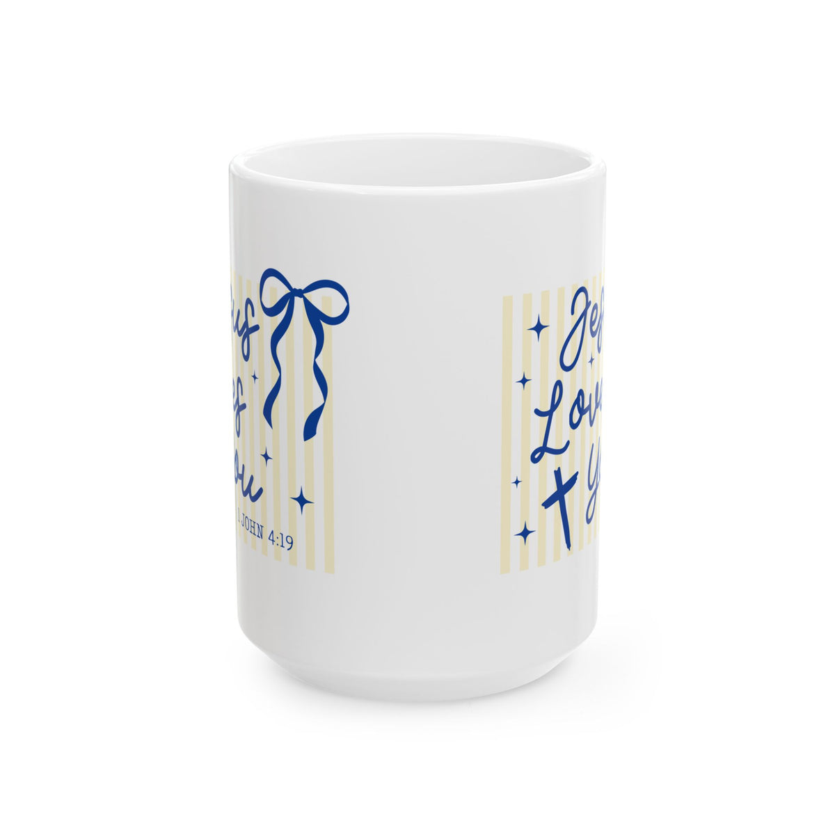 Jesus Loves You Cute Striped Ceramic Mug Coffee Cup (11oz & 15oz)