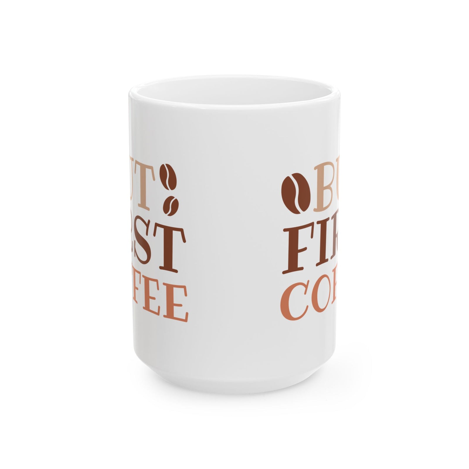 Best First Coffee Cute Ceramic Mug Coffee Cup (11oz & 15oz)