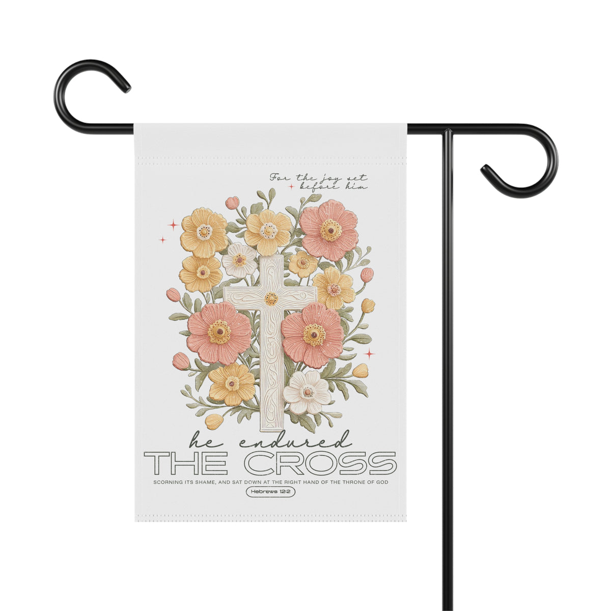 For the Joy Set Before Him Floral Cross Garden Flag Decorative Yard Banner