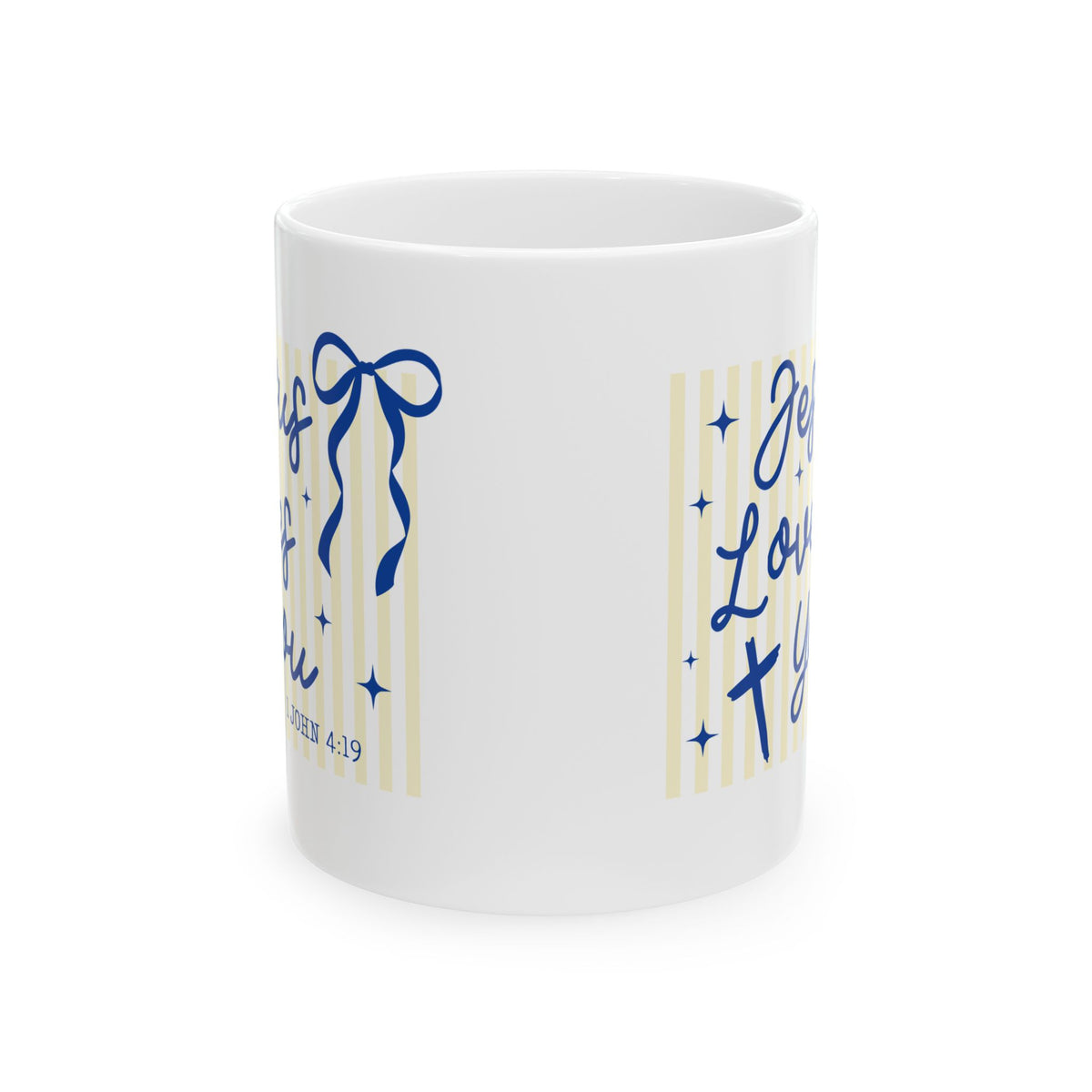 Jesus Loves You Cute Striped Ceramic Mug Coffee Cup (11oz & 15oz)