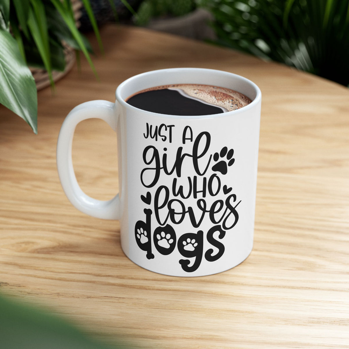 Just A Girl Who Loves Dogs Cute Ceramic Mug Coffee Cup (11oz & 15oz)