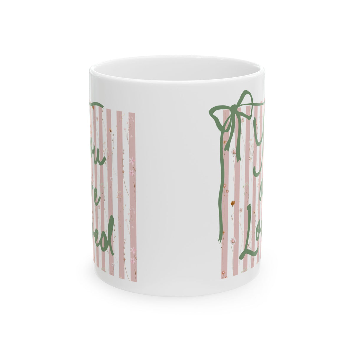 You are Loved John 3:16 Inspirational Ceramic Mug Coffee Cup (11oz & 15oz)