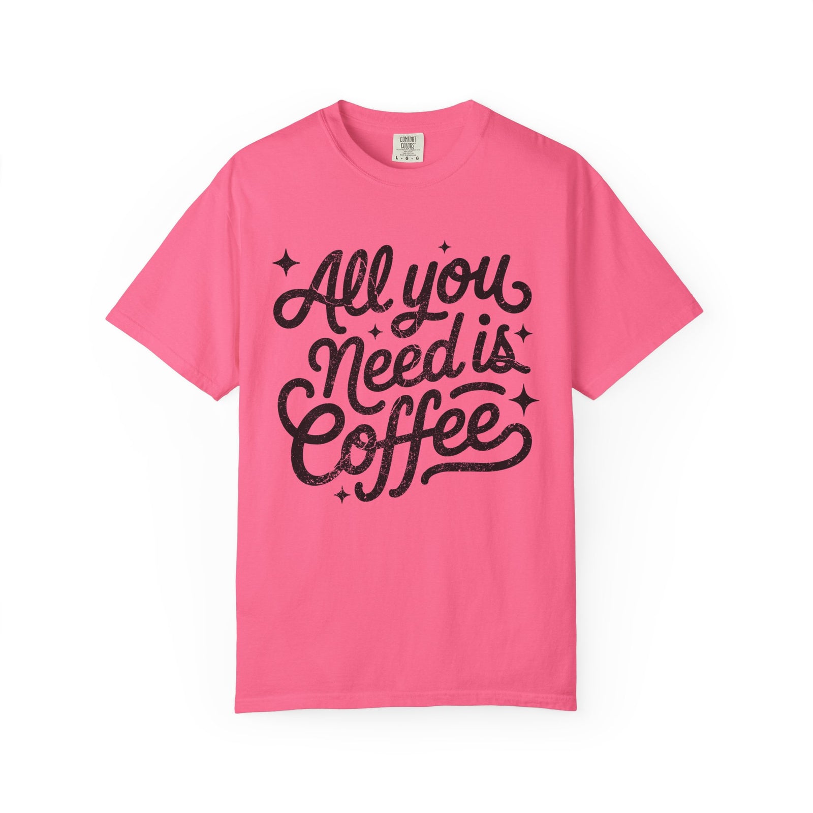 All You Need Is Coffee T-Shirt Retro Script Coffee Lover Distressed Graphic Tee