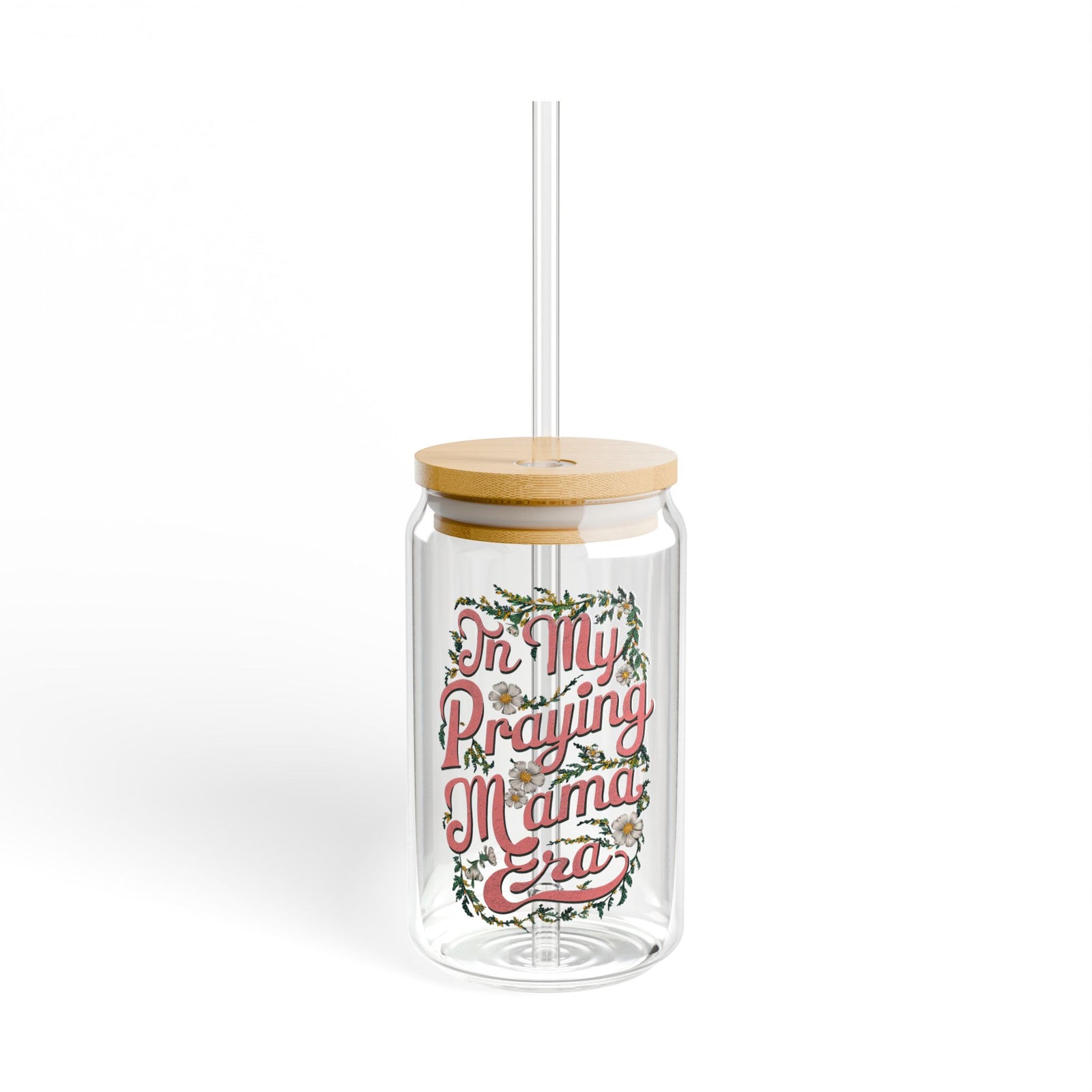 In My Praying Mama Era Sipper Glass 16oz Reusable Drink Jar with Lid & Straw