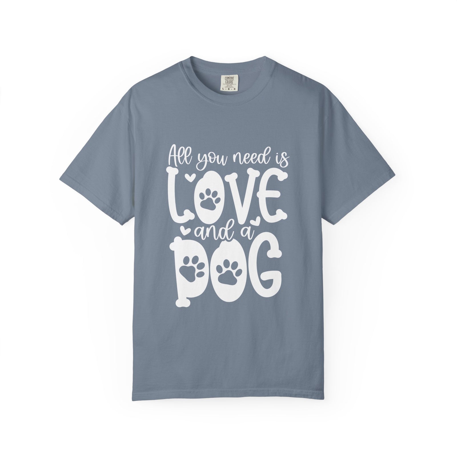 All You Need Is Love and a Dog Mom T-Shirt Cute Graphic Tee