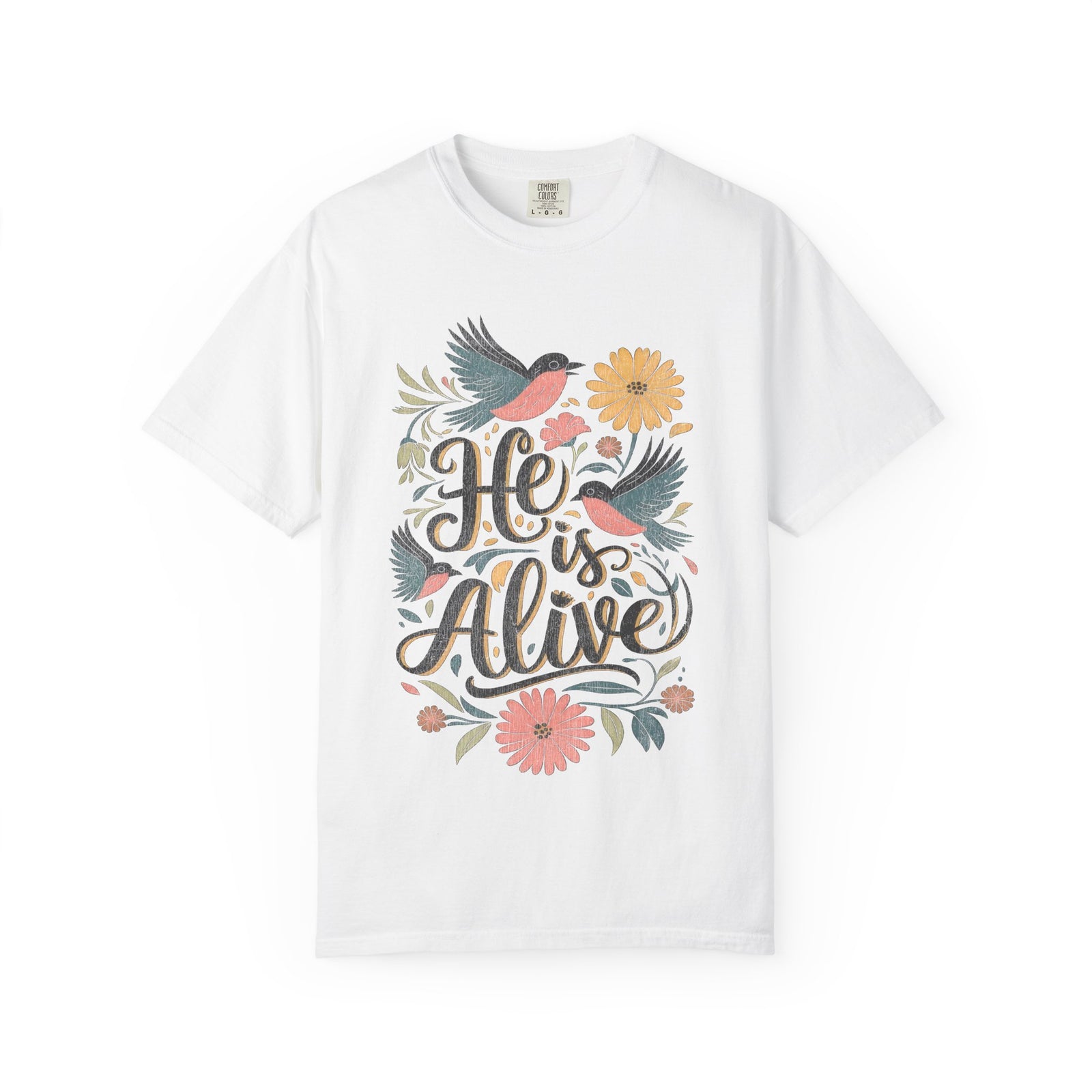 He Is Alive Birds & Floral Easter Unisex Graphic T‑Shirt Distressed Christian Tee