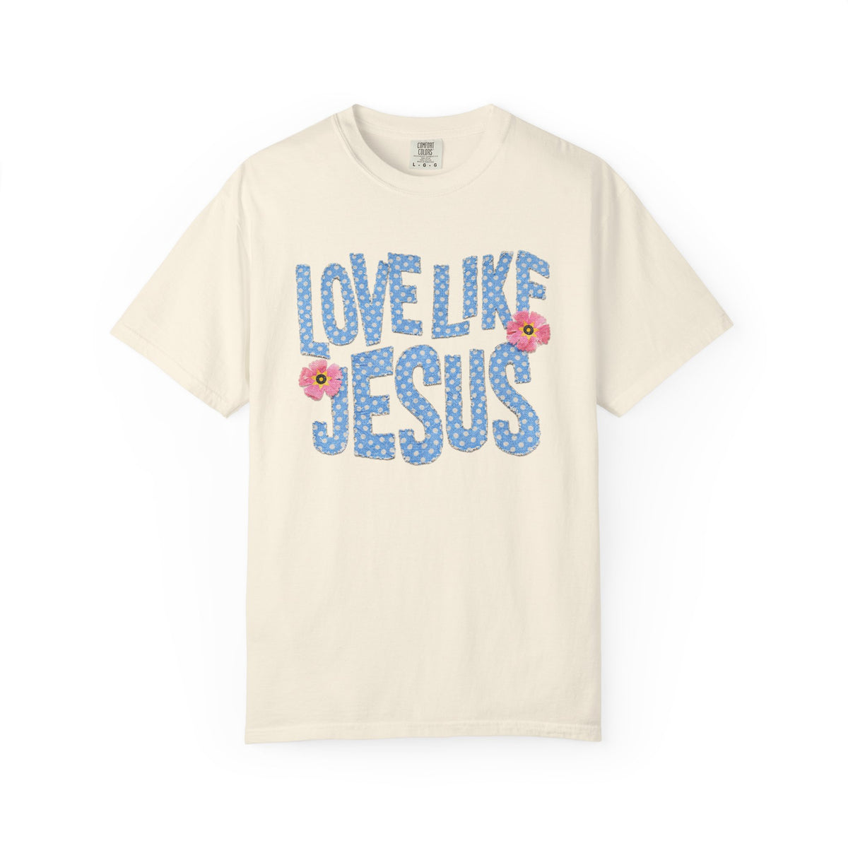 Love Like Jesus T‑Shirt Christian Floral Faith Graphic Tee