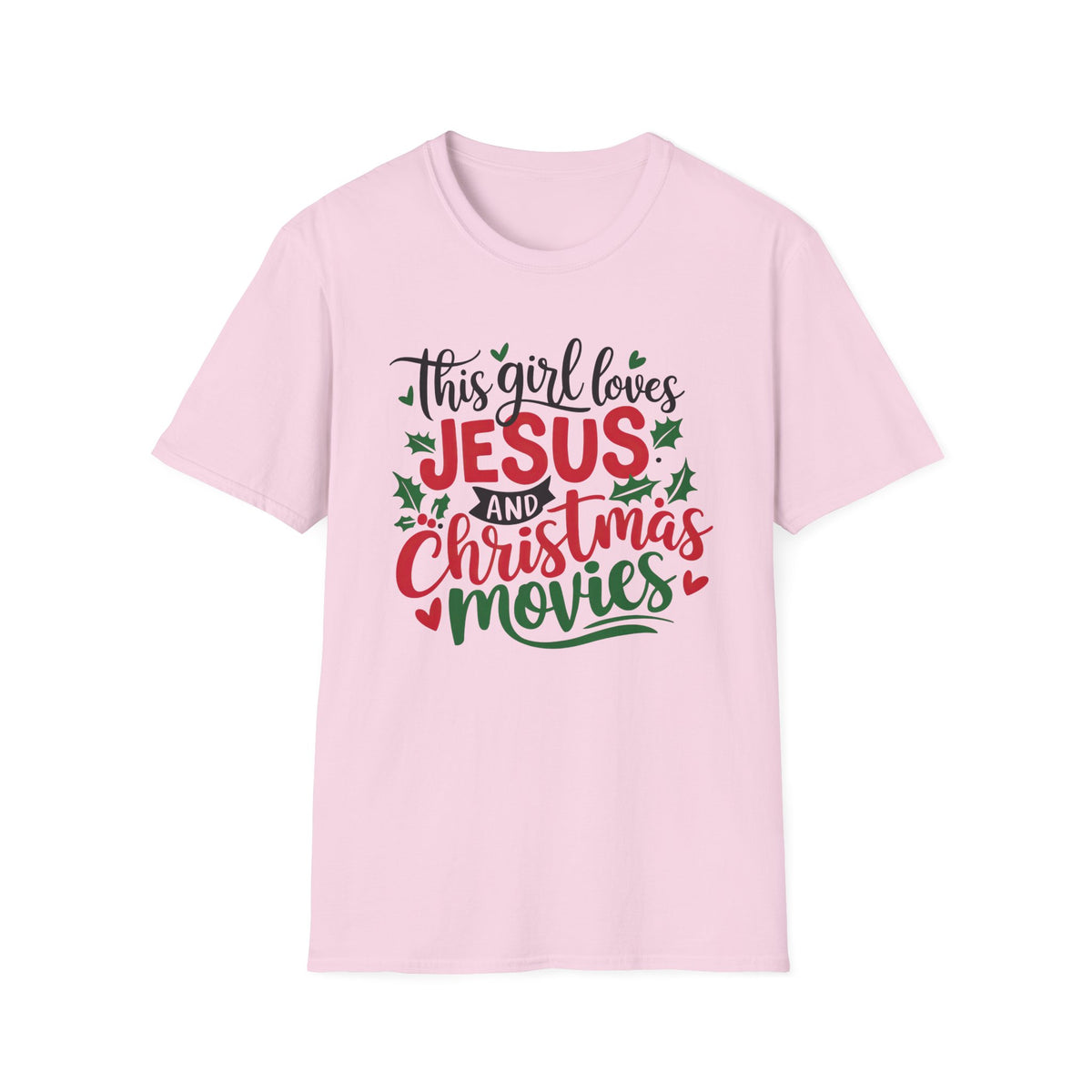 This Girl Loves Jesus & Christmas Movies Tee Christian Graphic T-Shirt