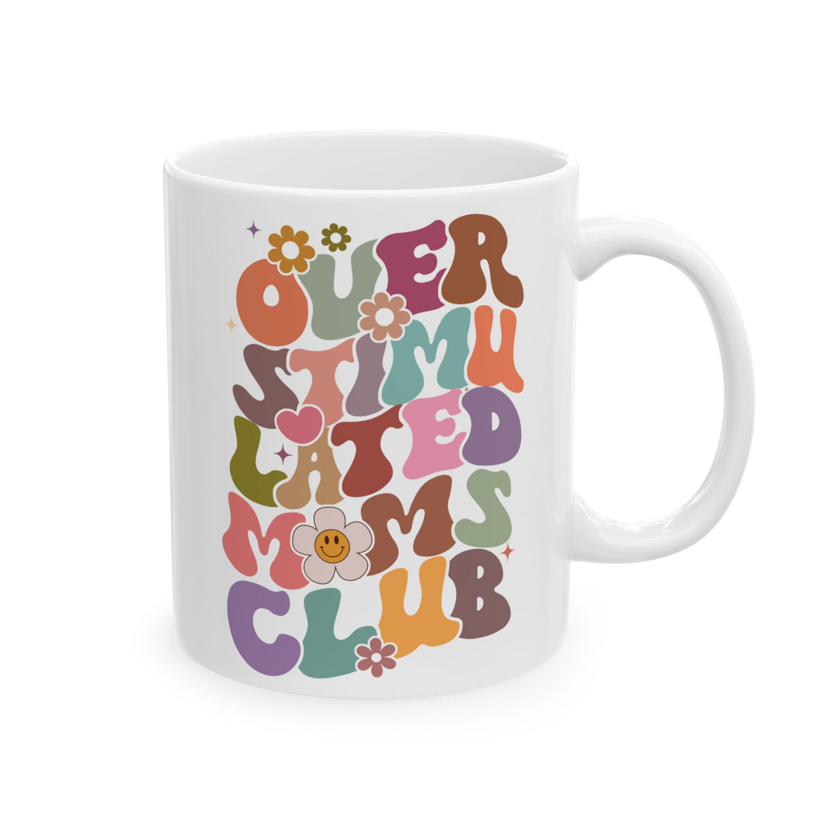 Overstimulated Moms Club Retro Rainbow Cute Ceramic Mug Coffee Cup (11oz & 15oz)