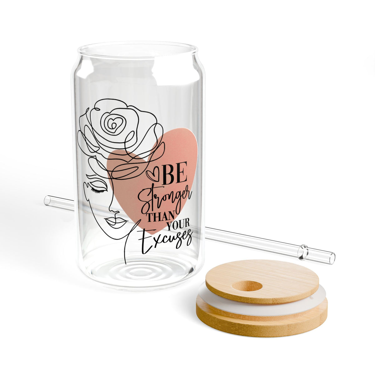 Be Stronger Than Your Excuses Inspirational Tumbler Sipper Glass 16oz — Reusable Drink Jar with Lid & Straw - Sydney So Sweet