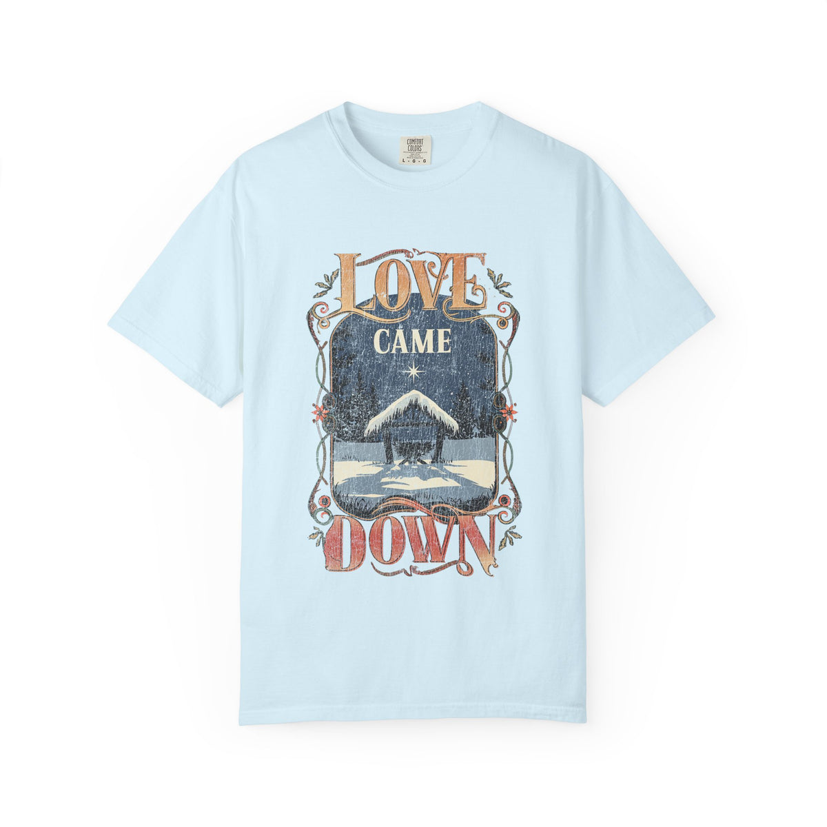 Love Came Down Jesus Christmas Distressed T-Shirt Christian Graphic Tee