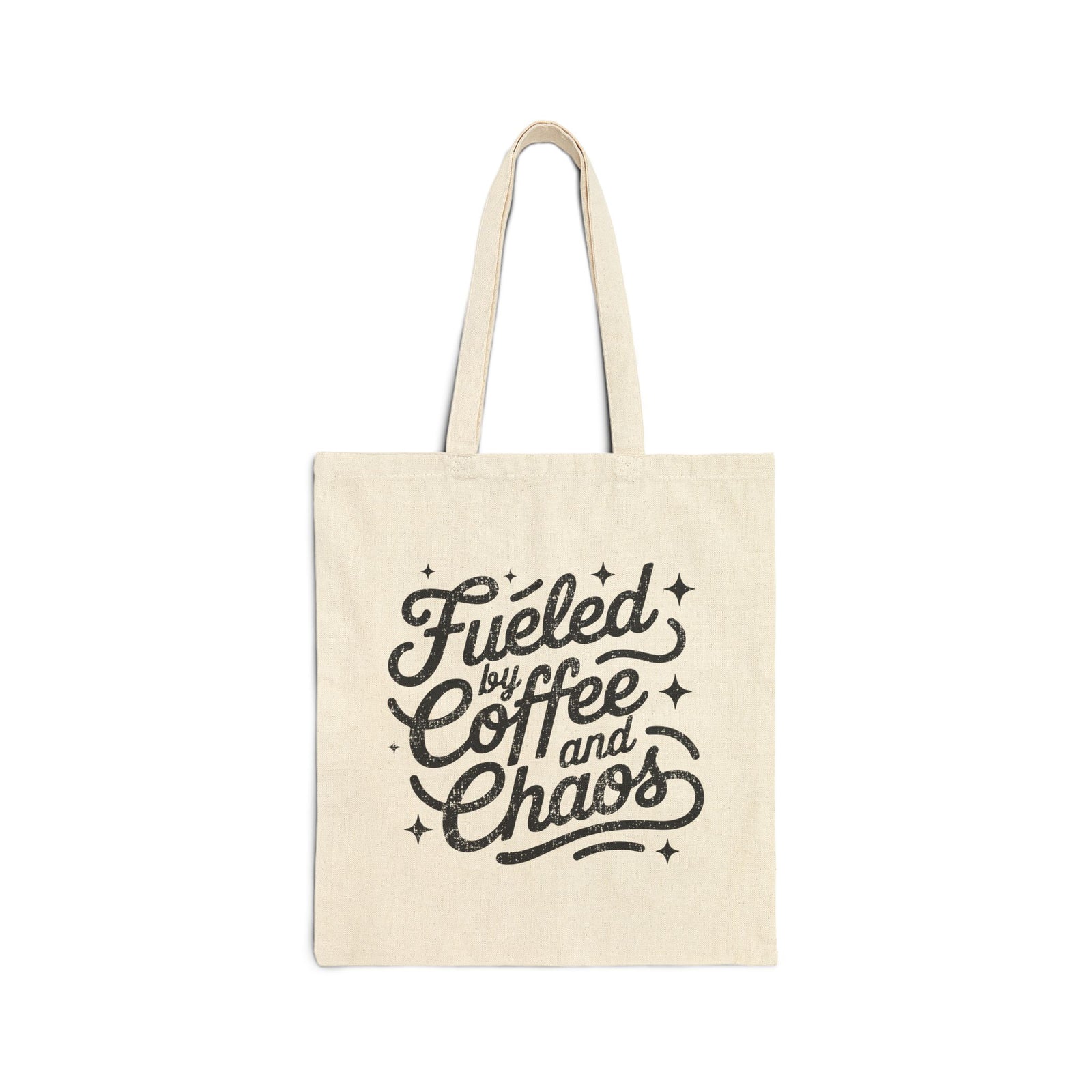 Fueled by Coffee and Chaos Cotton Canvas Market Tote Bag