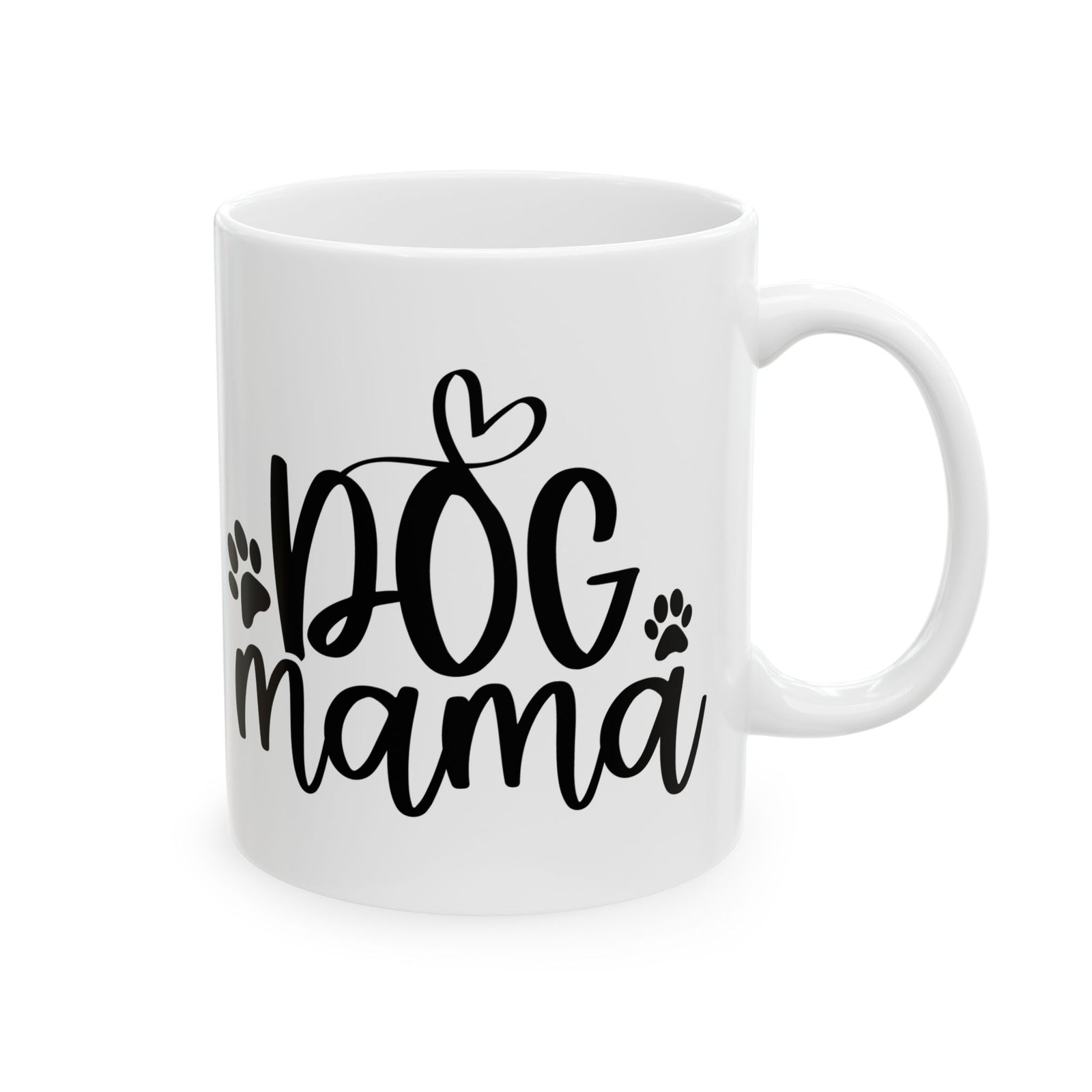 Dog Mama Cute Dog Mom Ceramic Mug Coffee Cup (11oz & 15oz)