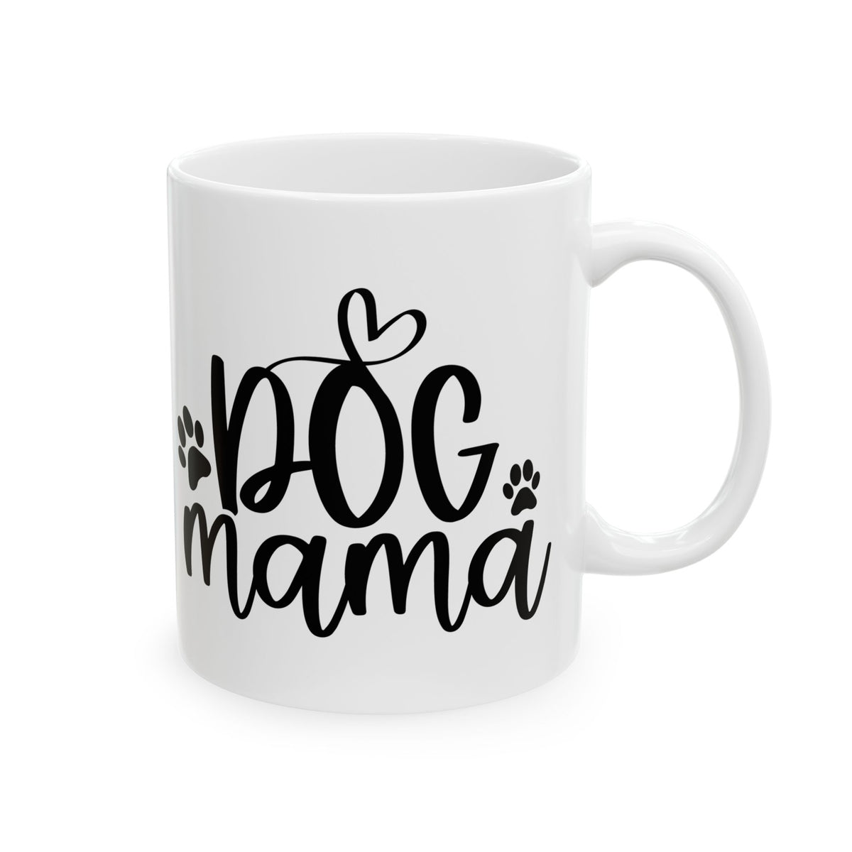 Dog Mama Cute Dog Mom Ceramic Mug Coffee Cup (11oz & 15oz)