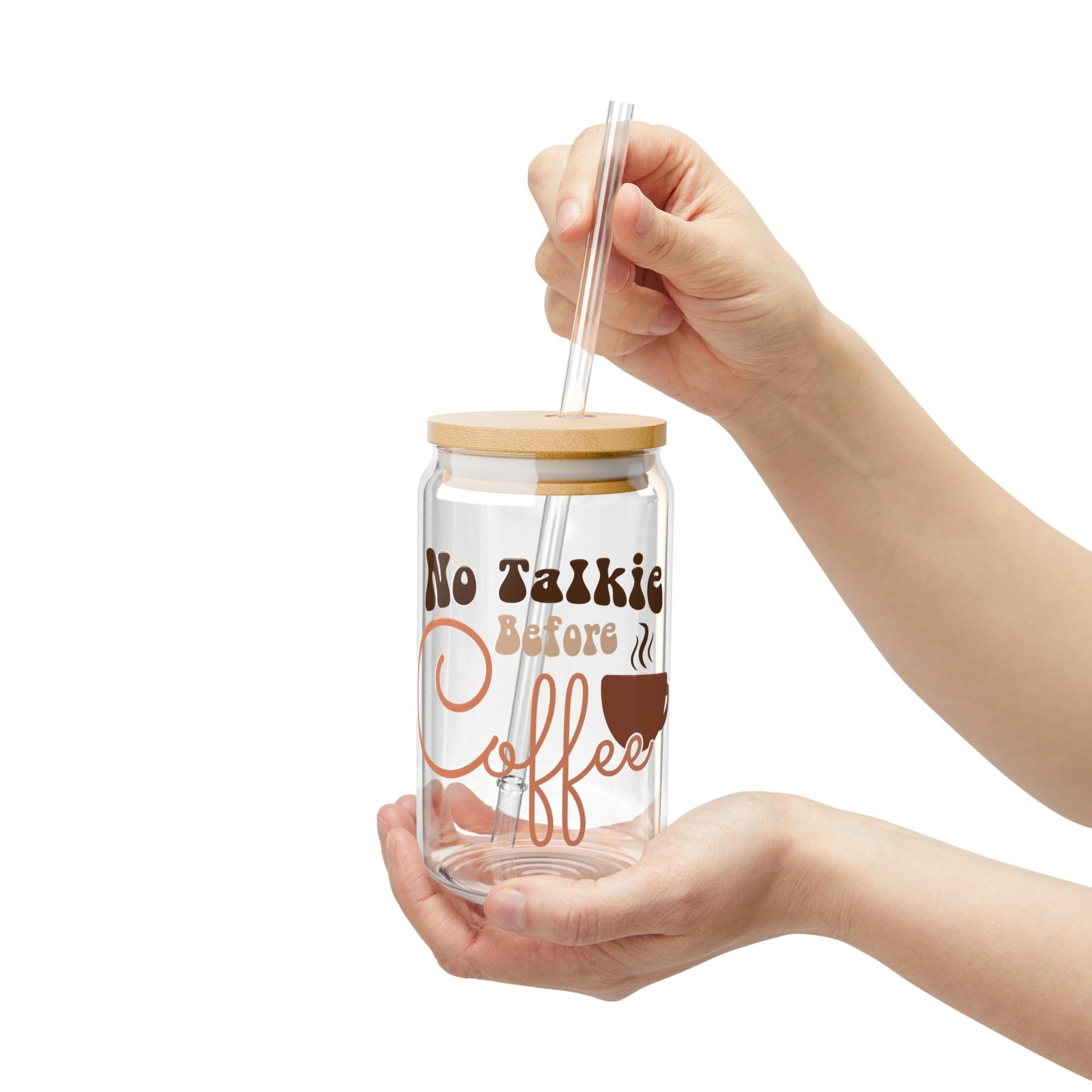No Talkie Before Coffee Sipper Glass 16oz Reusable Drink Jar with Lid & Straw