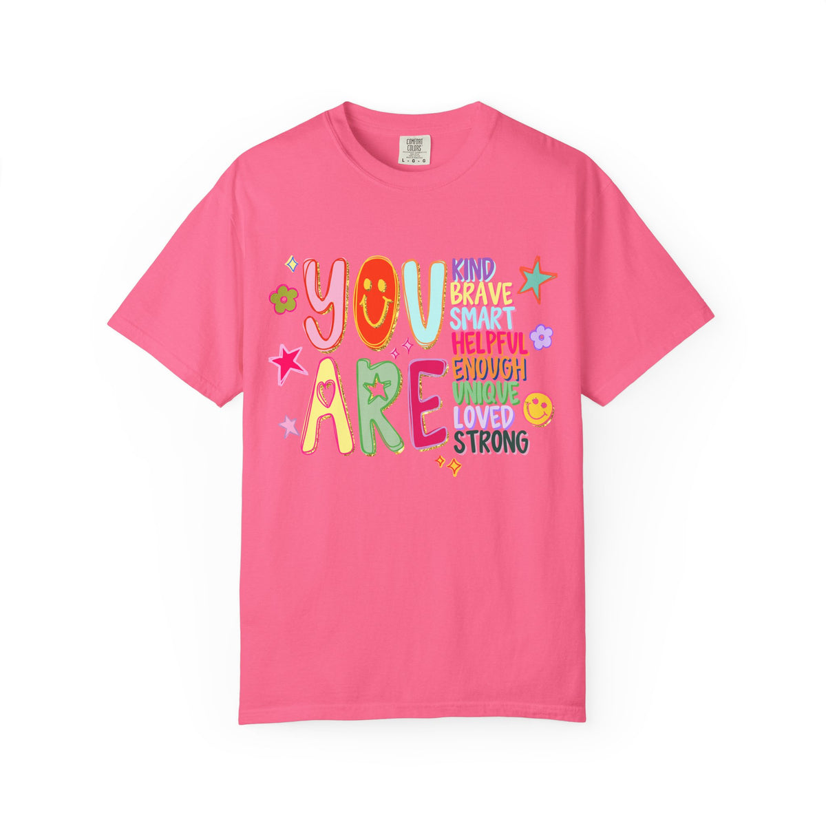 You Are Inspirational Graphic T-Shirt Positive Affirmation Tee