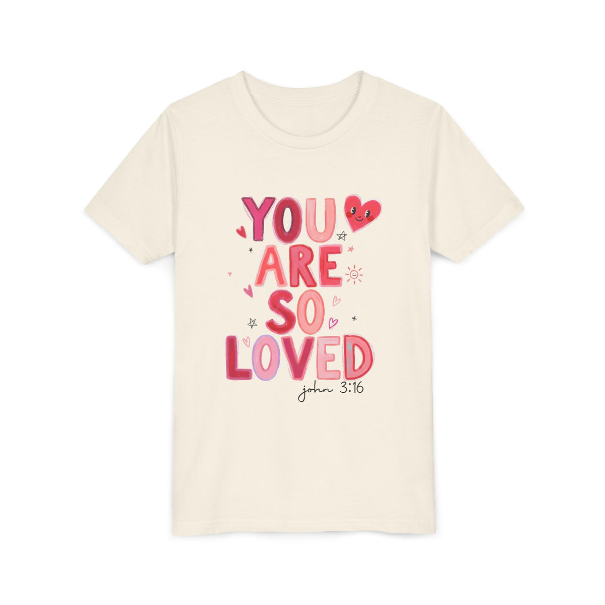 You Are So Loved John 3:16 Kids T-Shirt Cute Youth Christian Tee