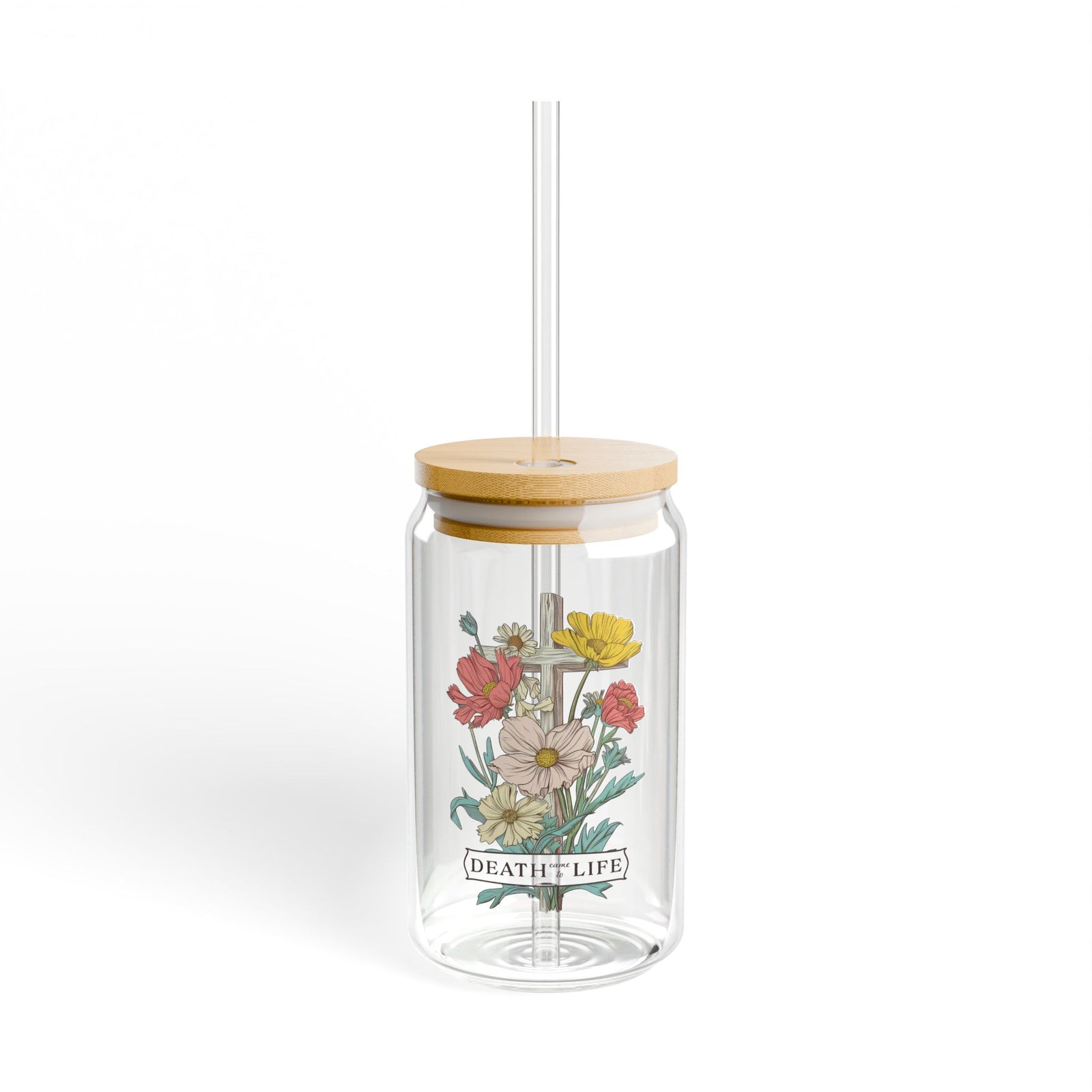 Death Came to Life Floral Cross Christian Sipper Glass 16oz Reusable Drink Jar with Lid & Straw