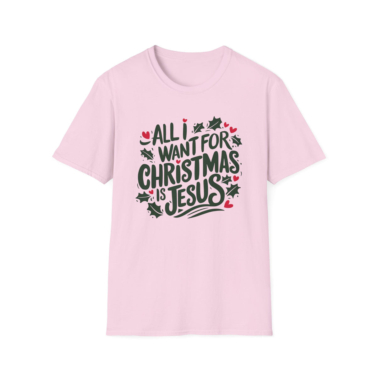 All I Want for Christmas is Jesus Tee Christian Graphic T-Shirt