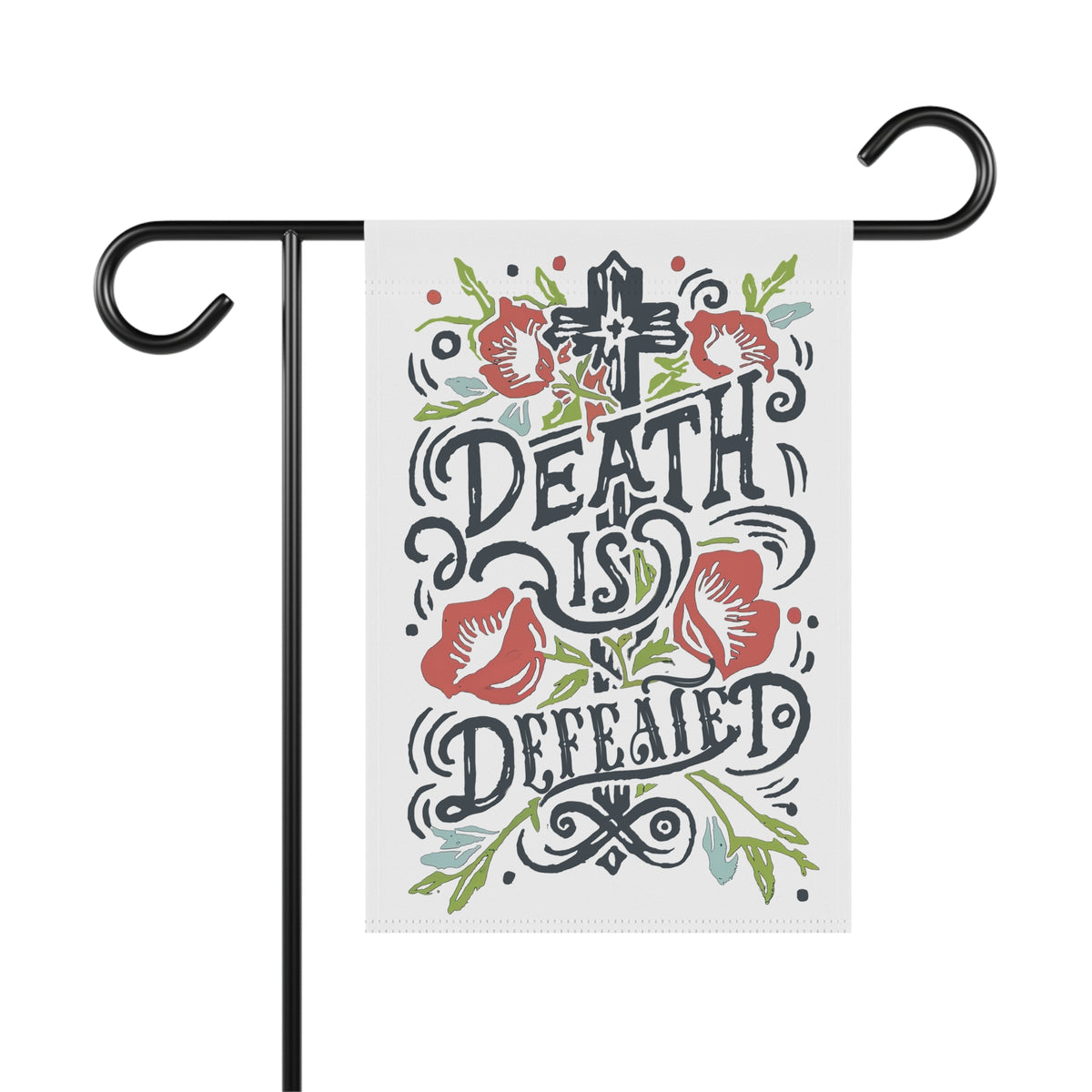 Death Is Defeated Garden Flag Floral Easter Christian Yard Banner