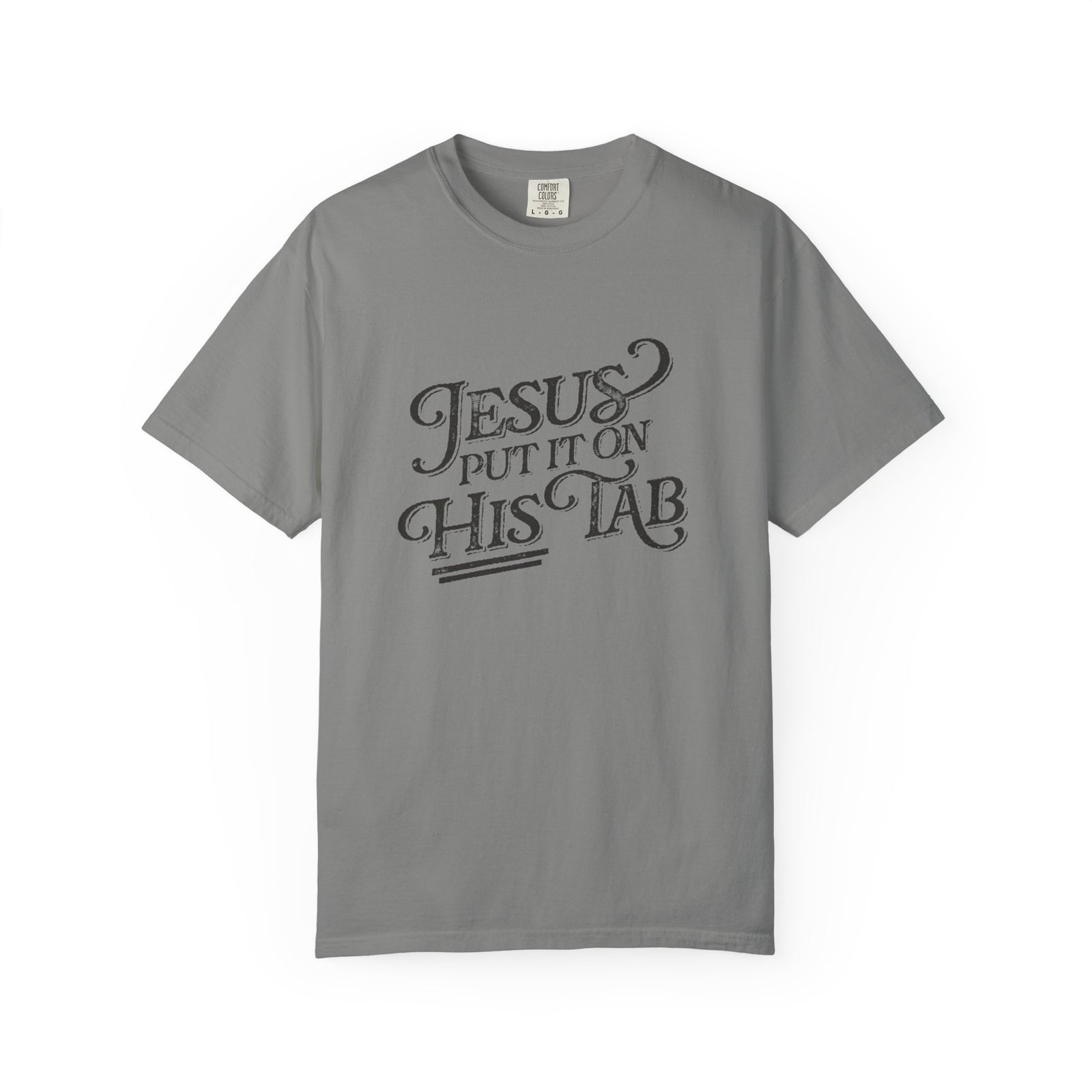Jesus Put It On His Tab T-Shirt Christian Faith Graphic Unisex Distressed Grunge Tee