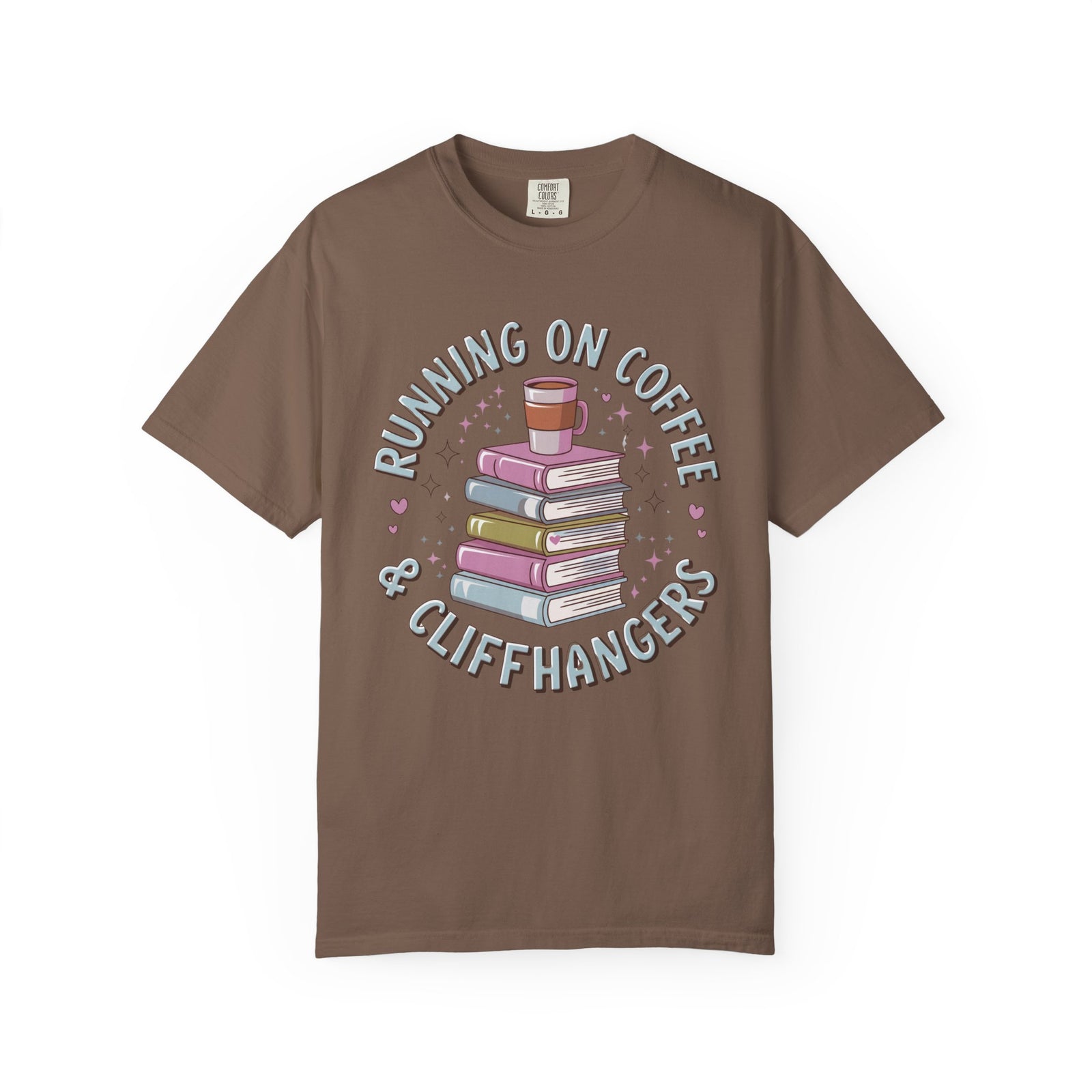 Running on Coffee & Cliffhangers Graphic T-Shirt Unisex Book Lover Short Sleeve Tee
