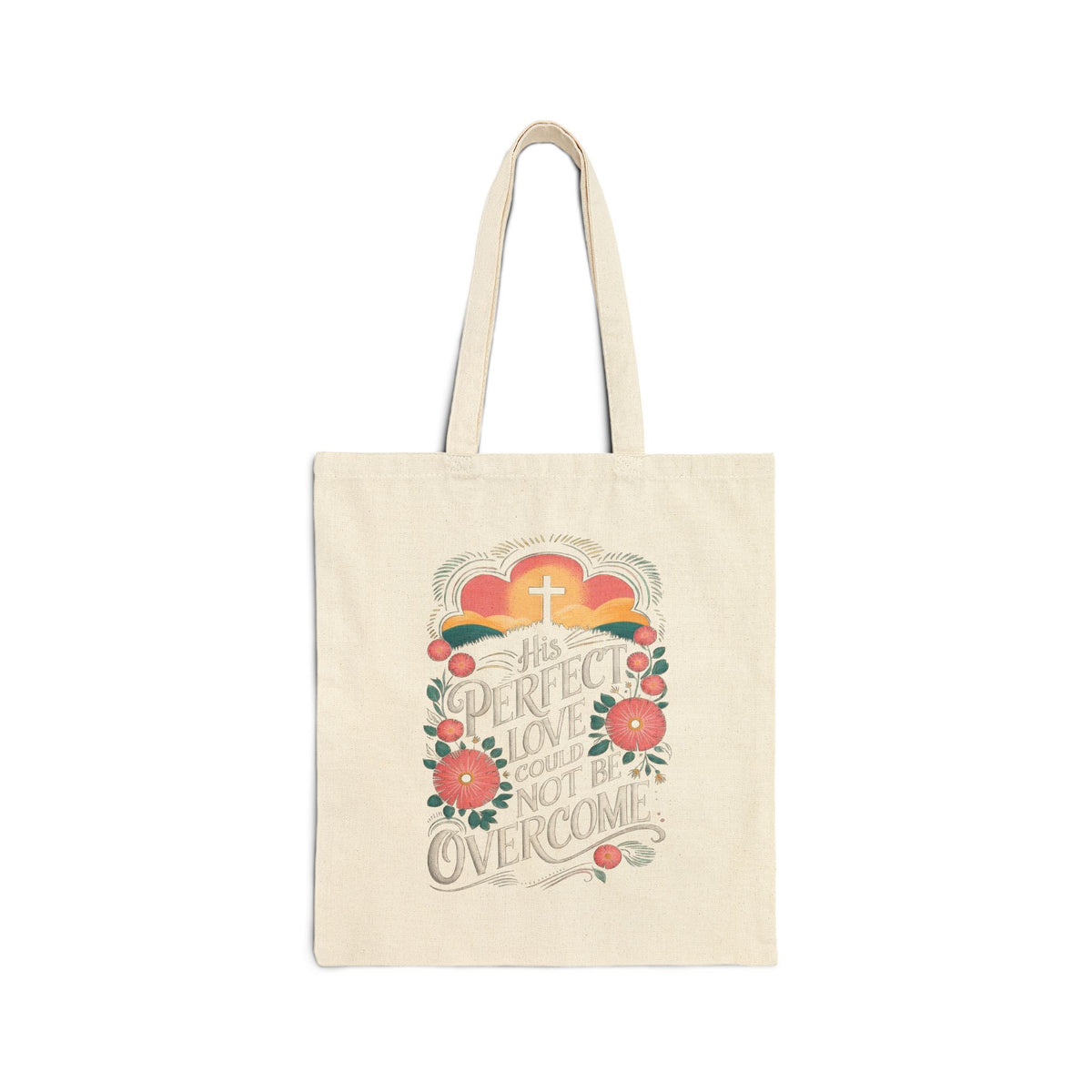 His Perfect Love Could Not be Overcome Christian Cotton Canvas Tote Bag