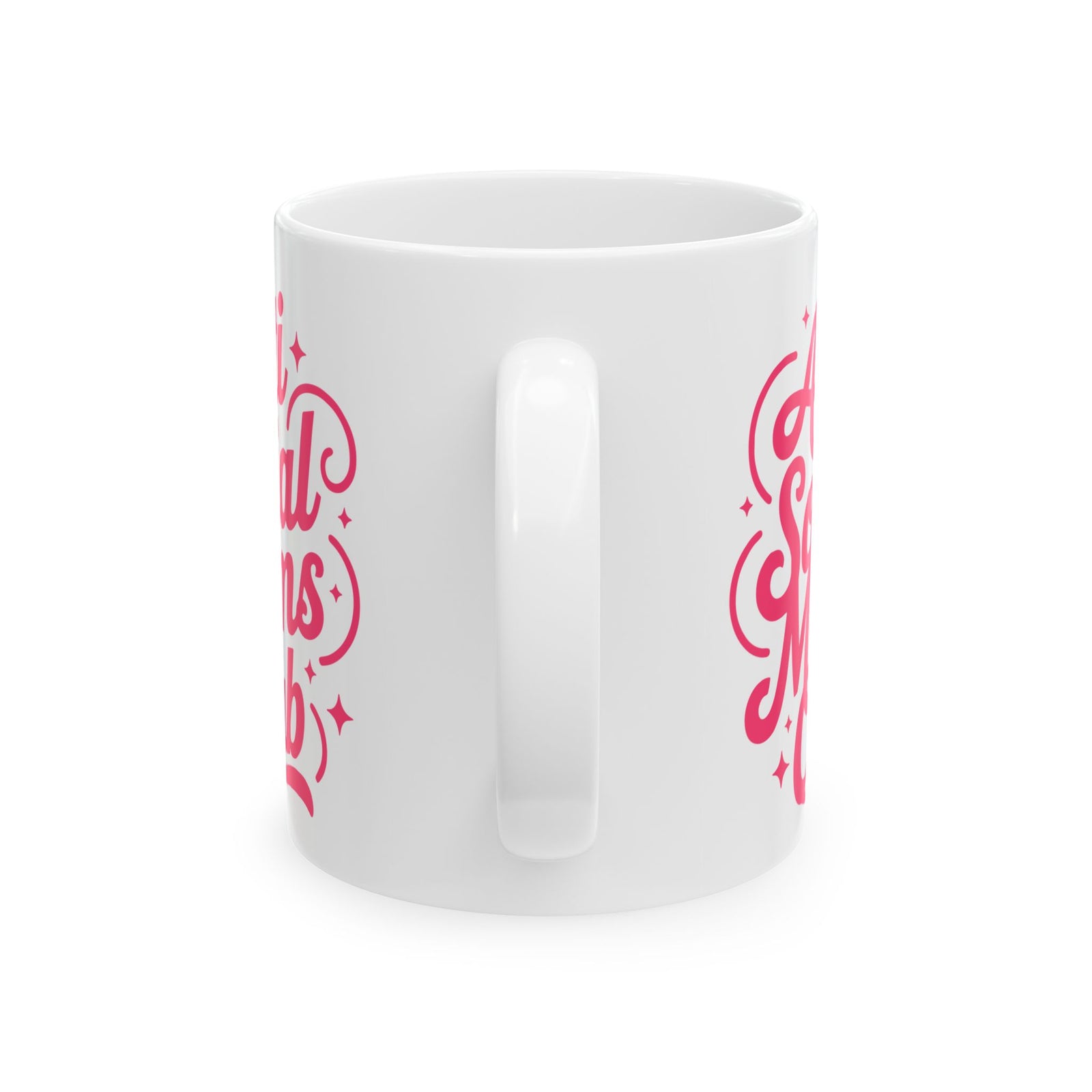 Anti-Social Moms Club Pink Script Ceramic Mug Coffee Cup (11oz & 15oz)