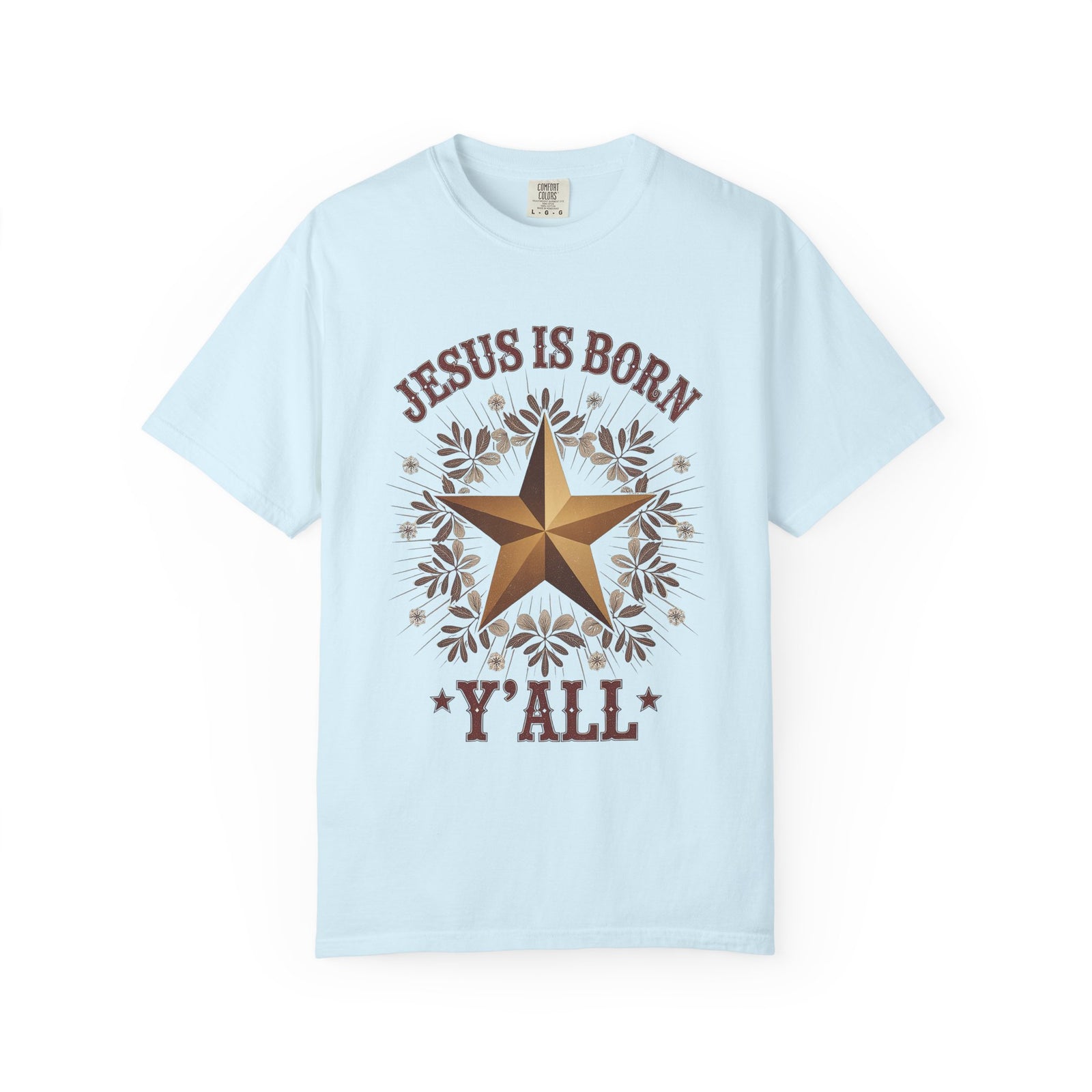 Jesus is Born Y'all Christmas T-Shirt Christian Western Star Graphic Tee