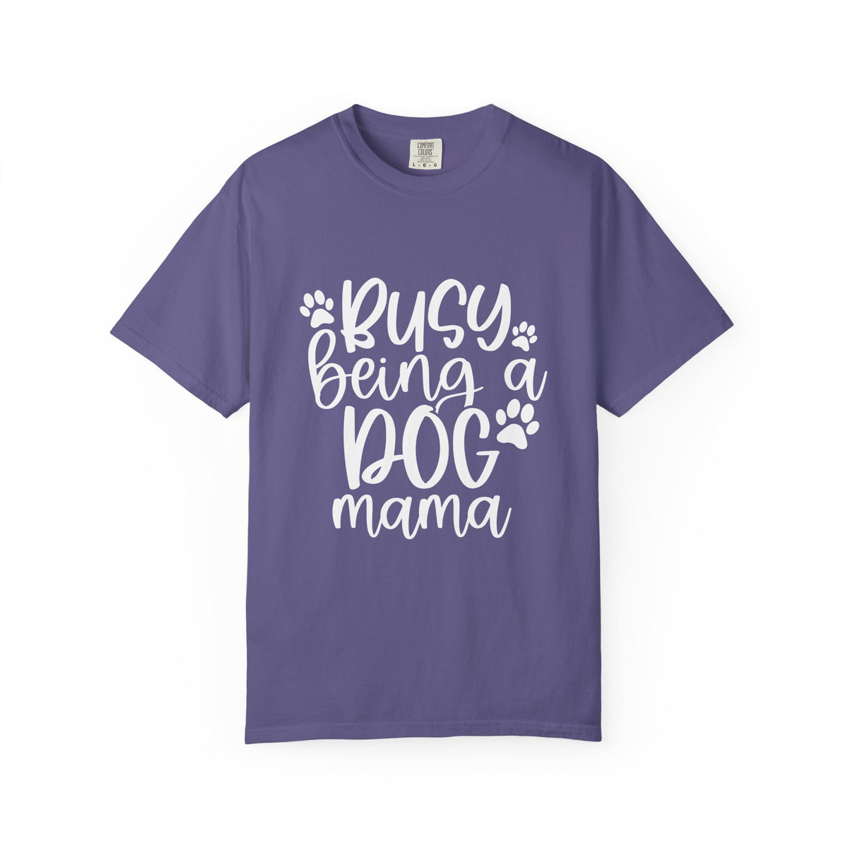 Busy Being a Dog Mama T-Shirt Cute Dog Lover Graphic Tee