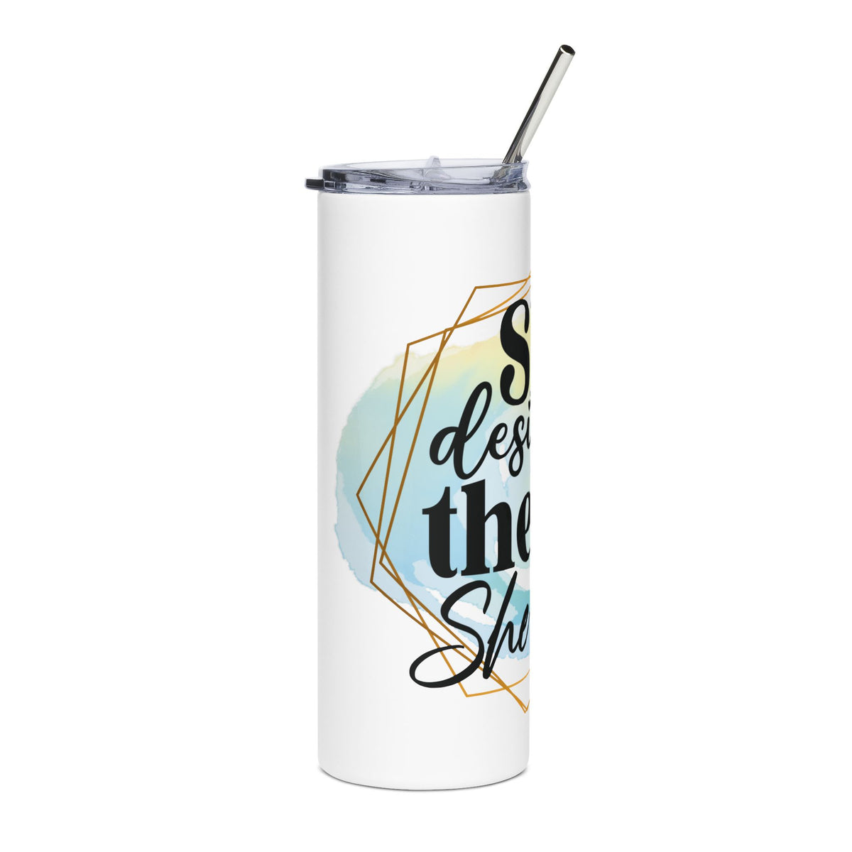She Designed the Life She Loved 20oz Stainless Tumbler Insulated Inspirational Travel Cup - Sydney So Sweet